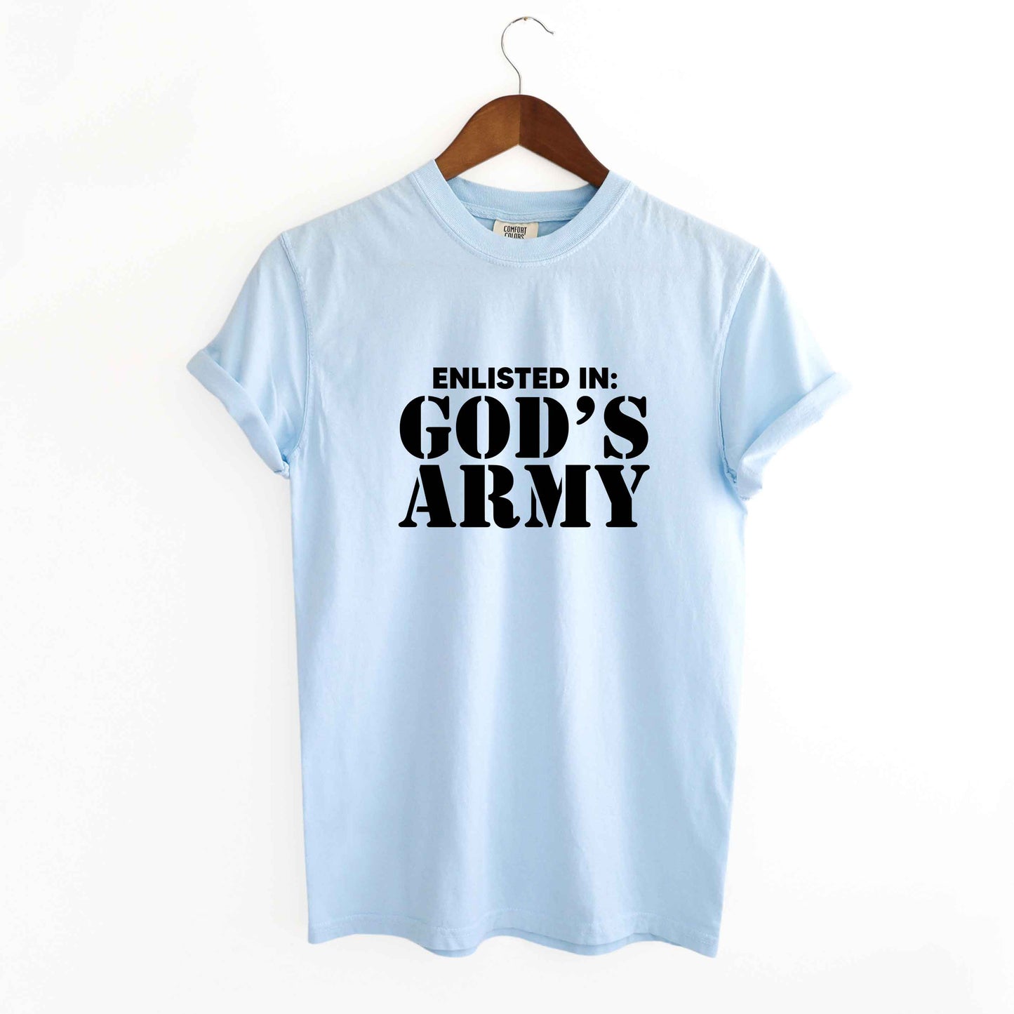 Enlist In God's Army | Garment Dyed Tee