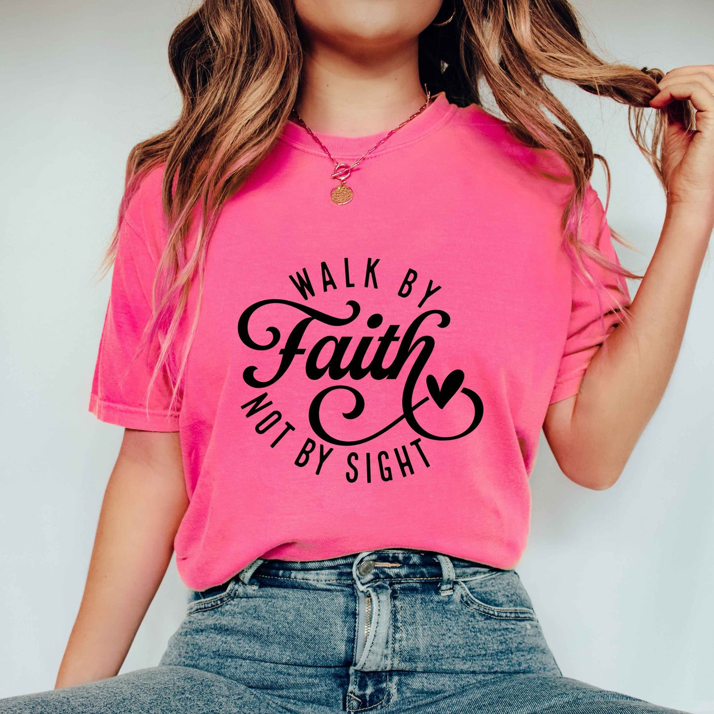 Walk By Faith Not By Sight | Garment Dyed Tee