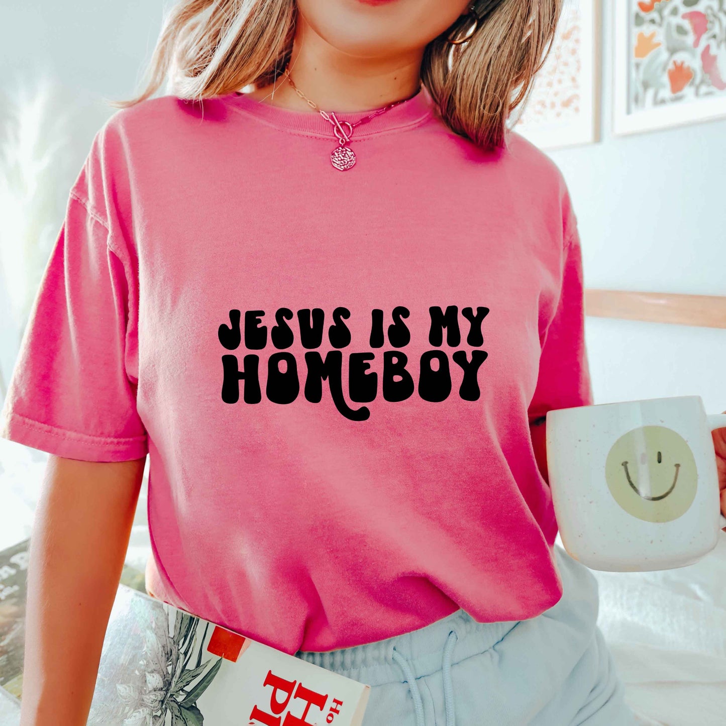 Jesus Is My Homeboy | Garment Dyed Tee