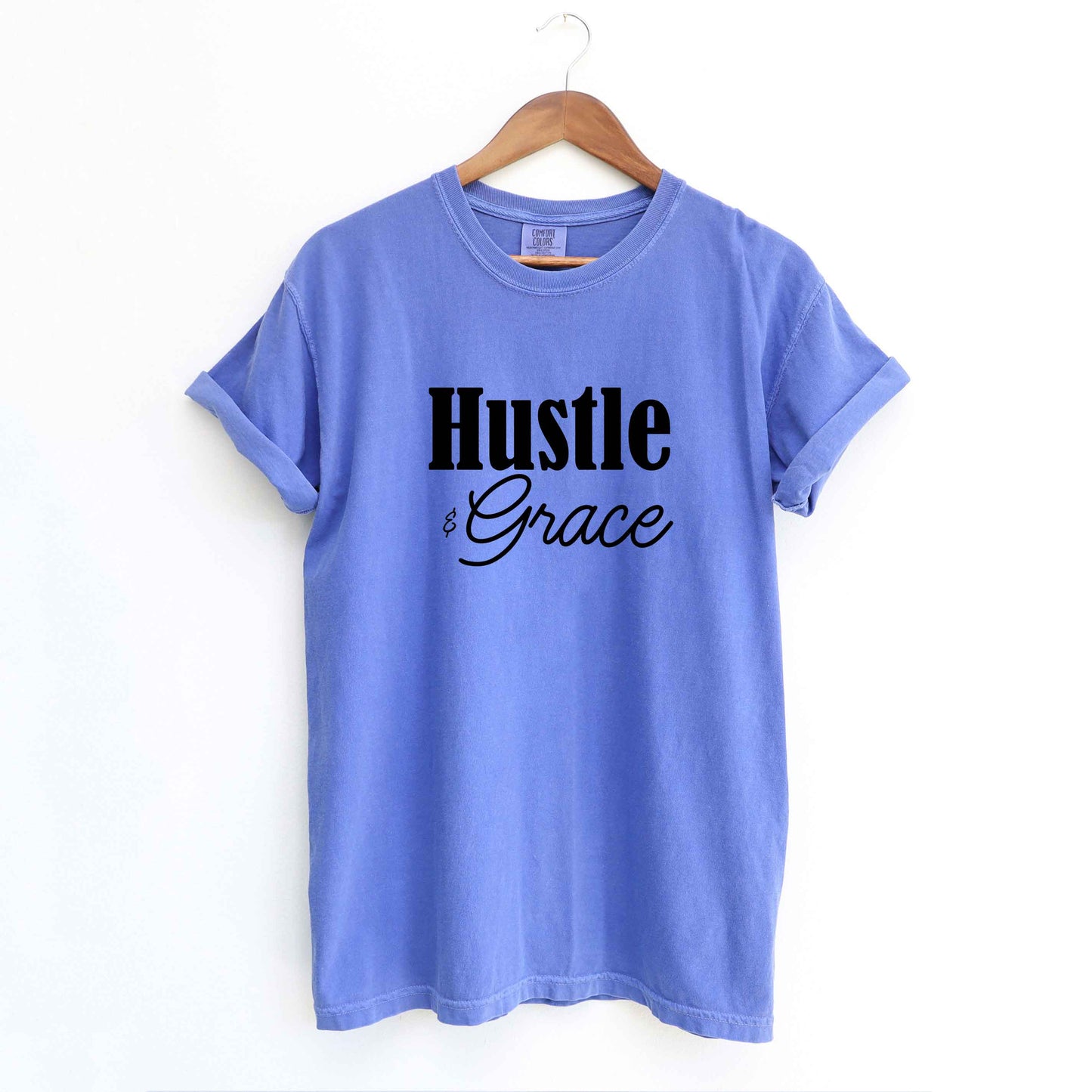 Hustle And Grace Cursive | Garment Dyed Tee