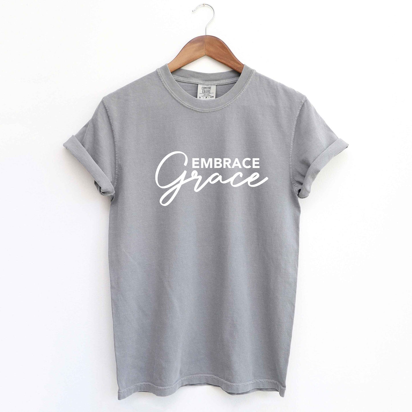 Embrace Grace | Garment Dyed Tee