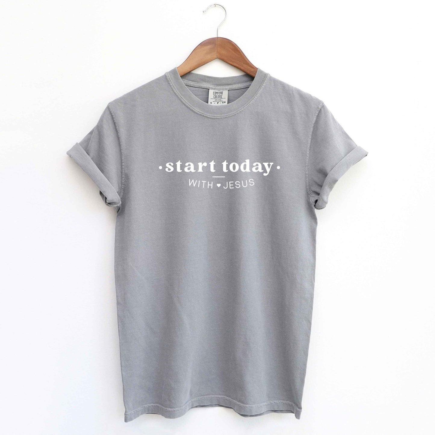 Start Today With Jesus Heart | Garment Dyed Tee