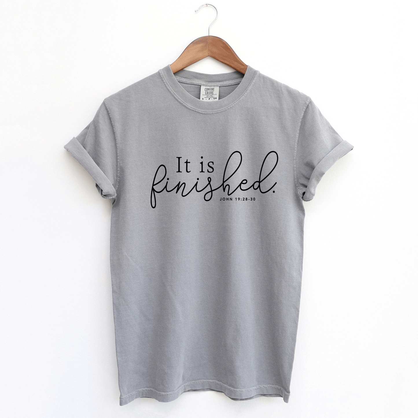 It Is Finished Scripture | Garment Dyed Tee