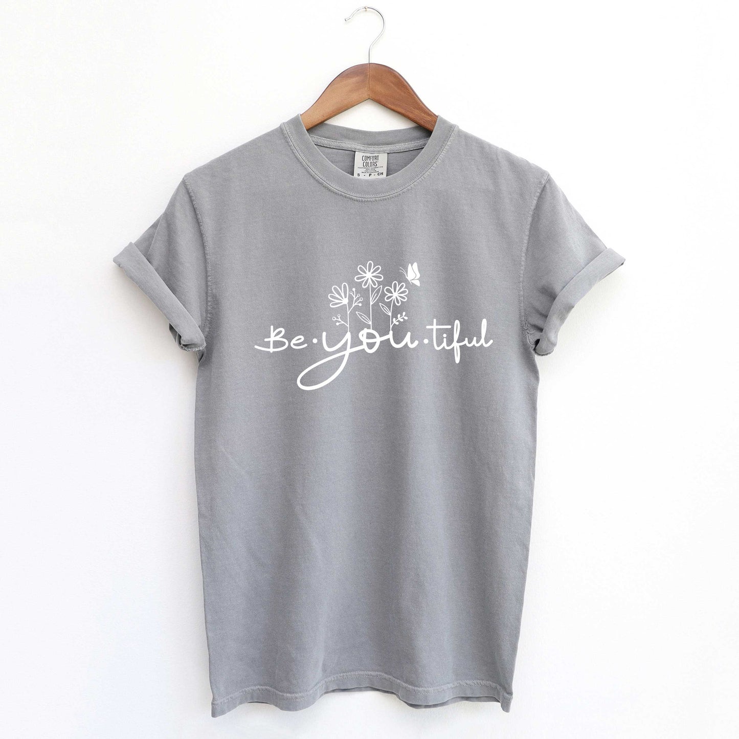 Be You Tiful Flowers | Garment Dyed Tees