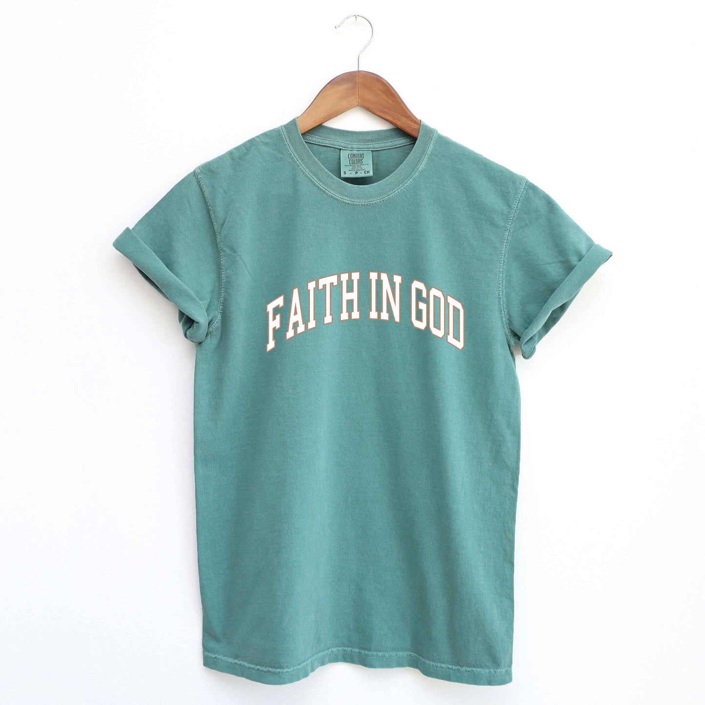 Faith In God | Garment Dyed Tee