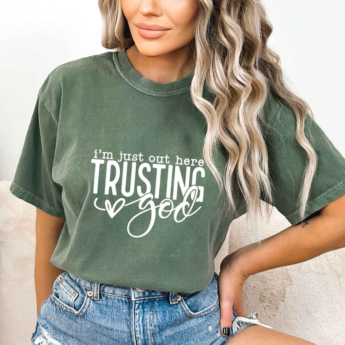 Out Here Trusting Jesus | Garment Dyed Tee