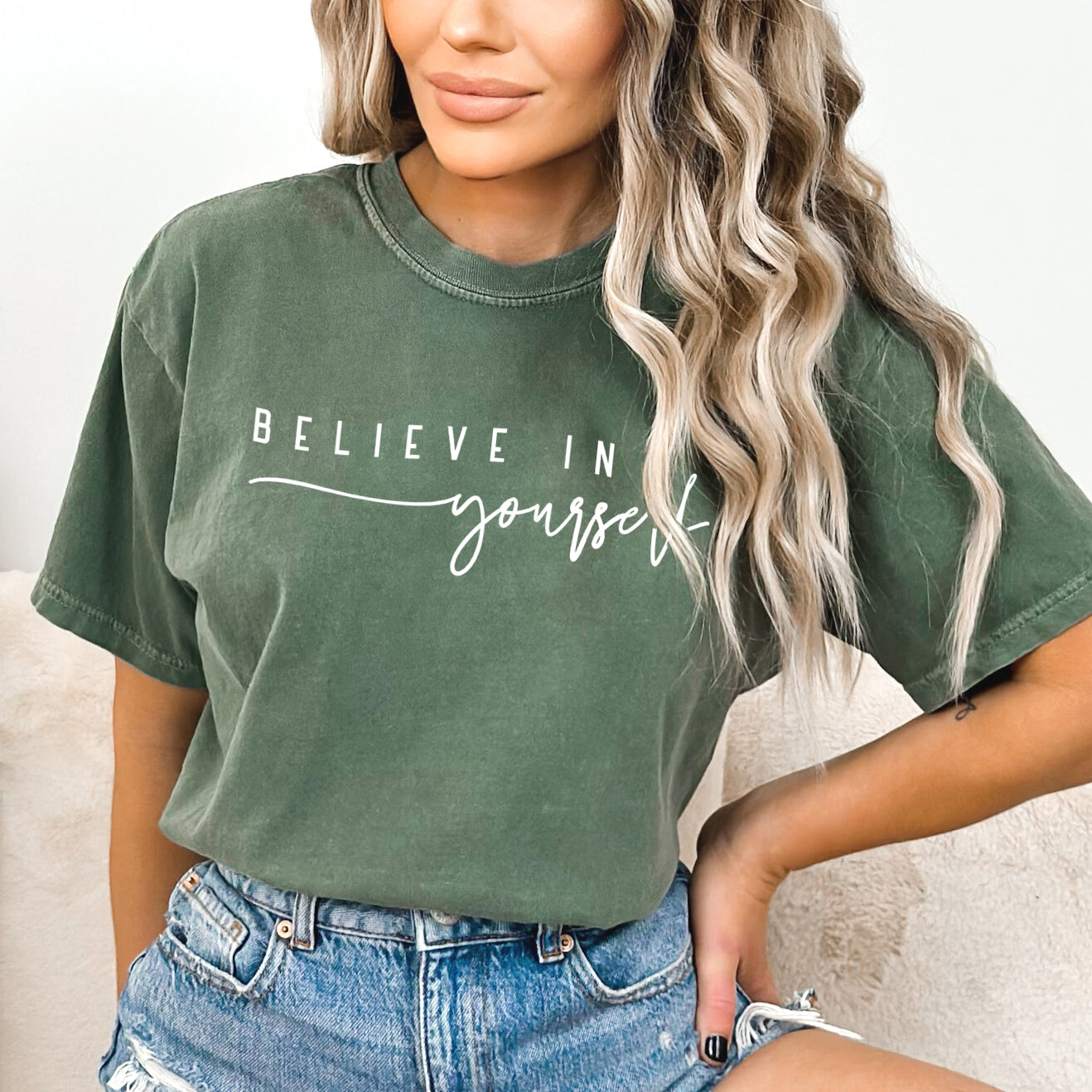 Believe In Yourself Cursive | Garment Dyed Tee