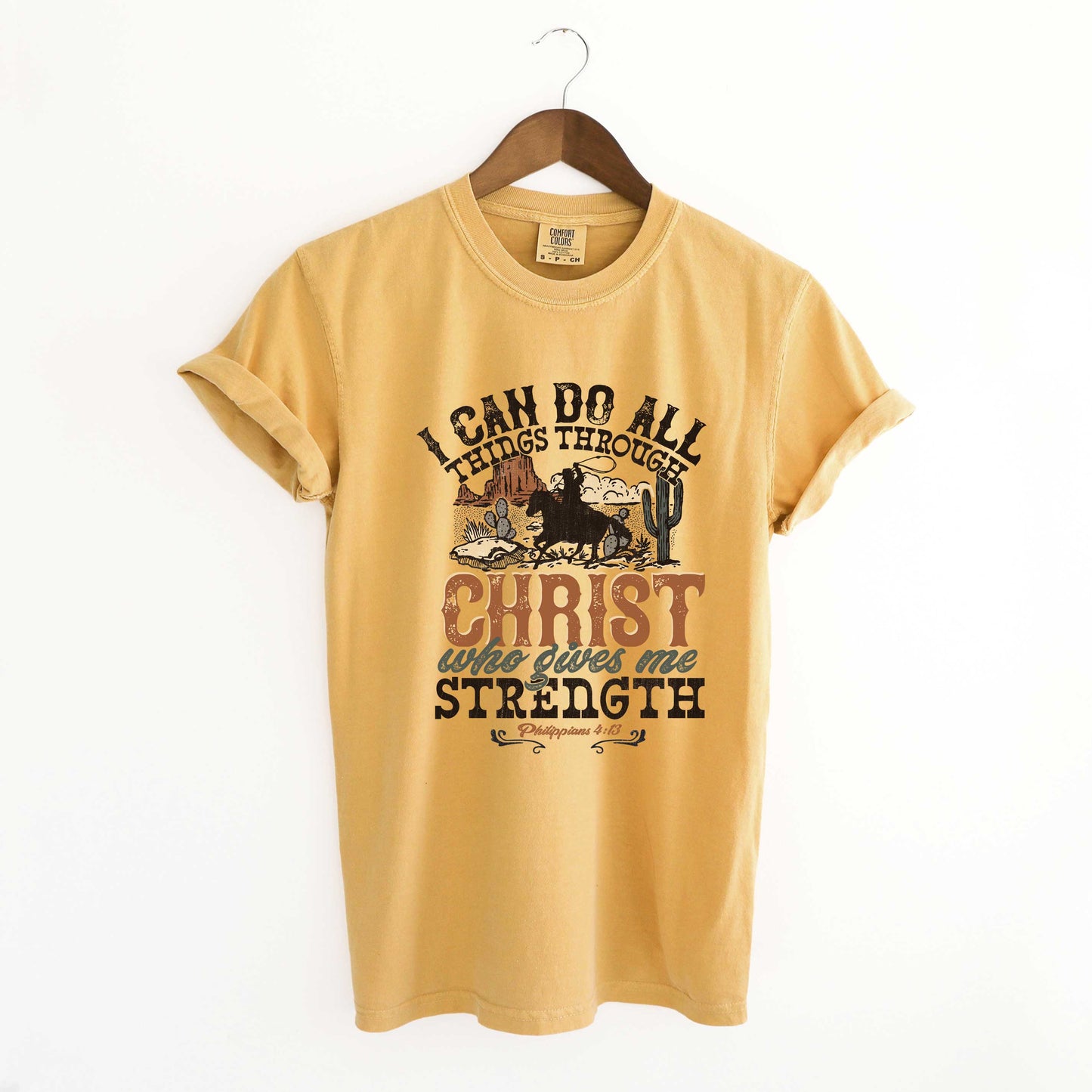 I Can Do All Things Though Christ Cowboy | Garment Dyed Tee