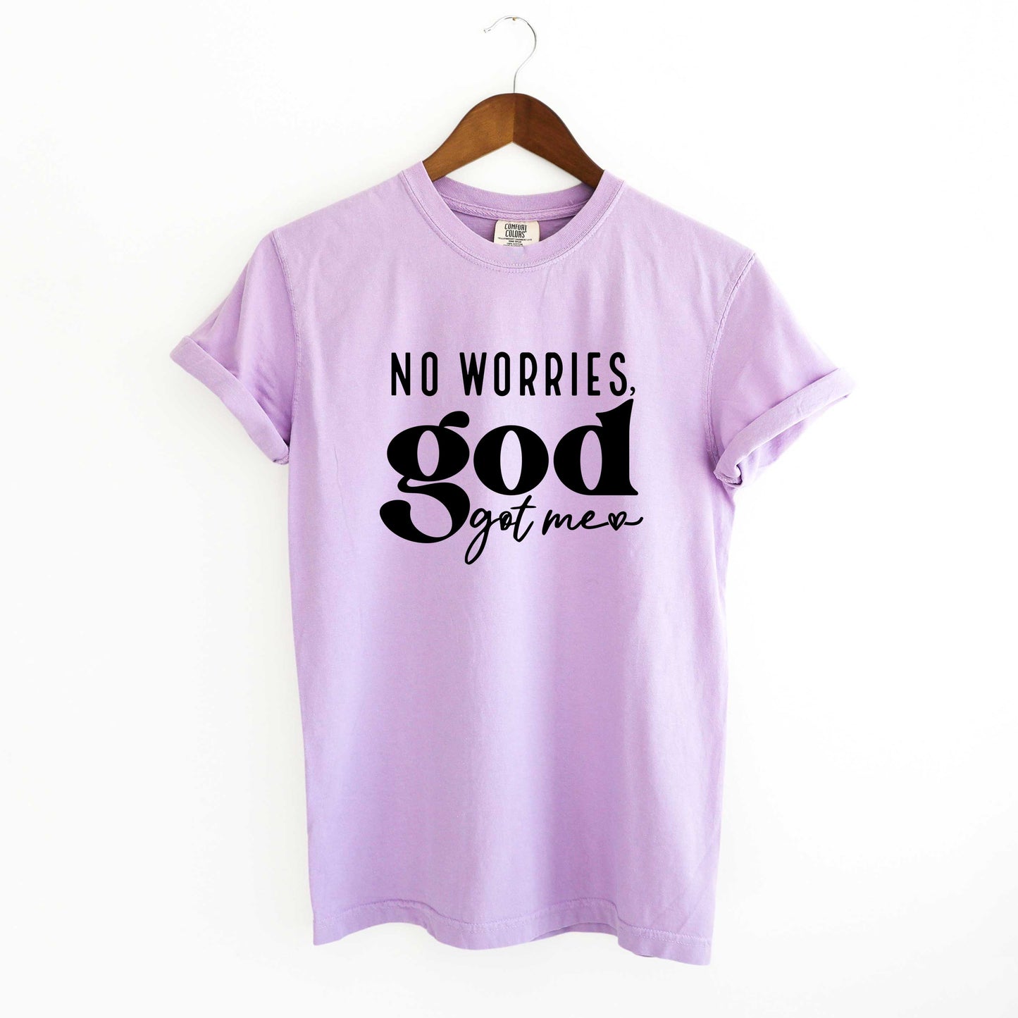 No Worries God Got Me | Garment Dyed Tee