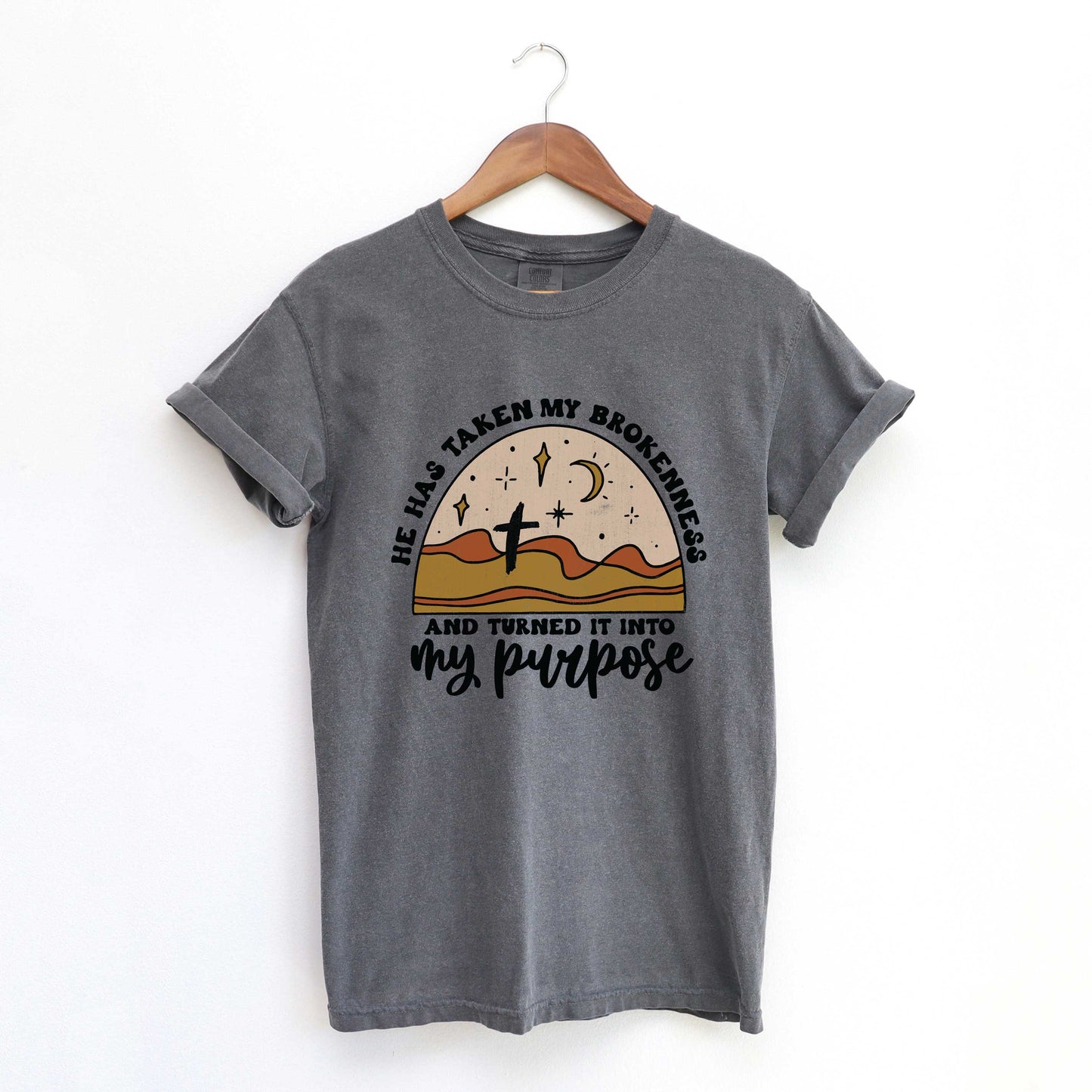 Brokenness To Purpose Desert | Garment Dyed Tee