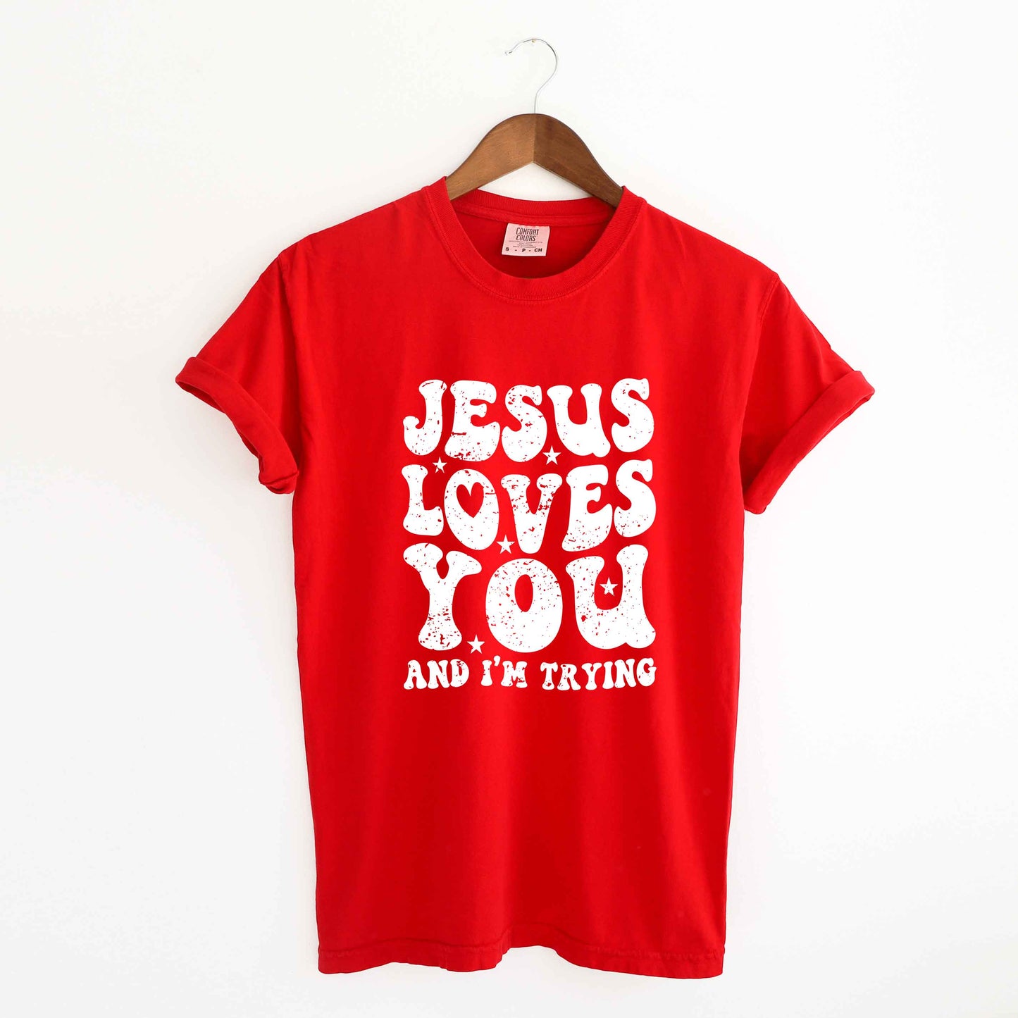 Jesus Loves I'm Trying Wavy | Garment Dyed Tee