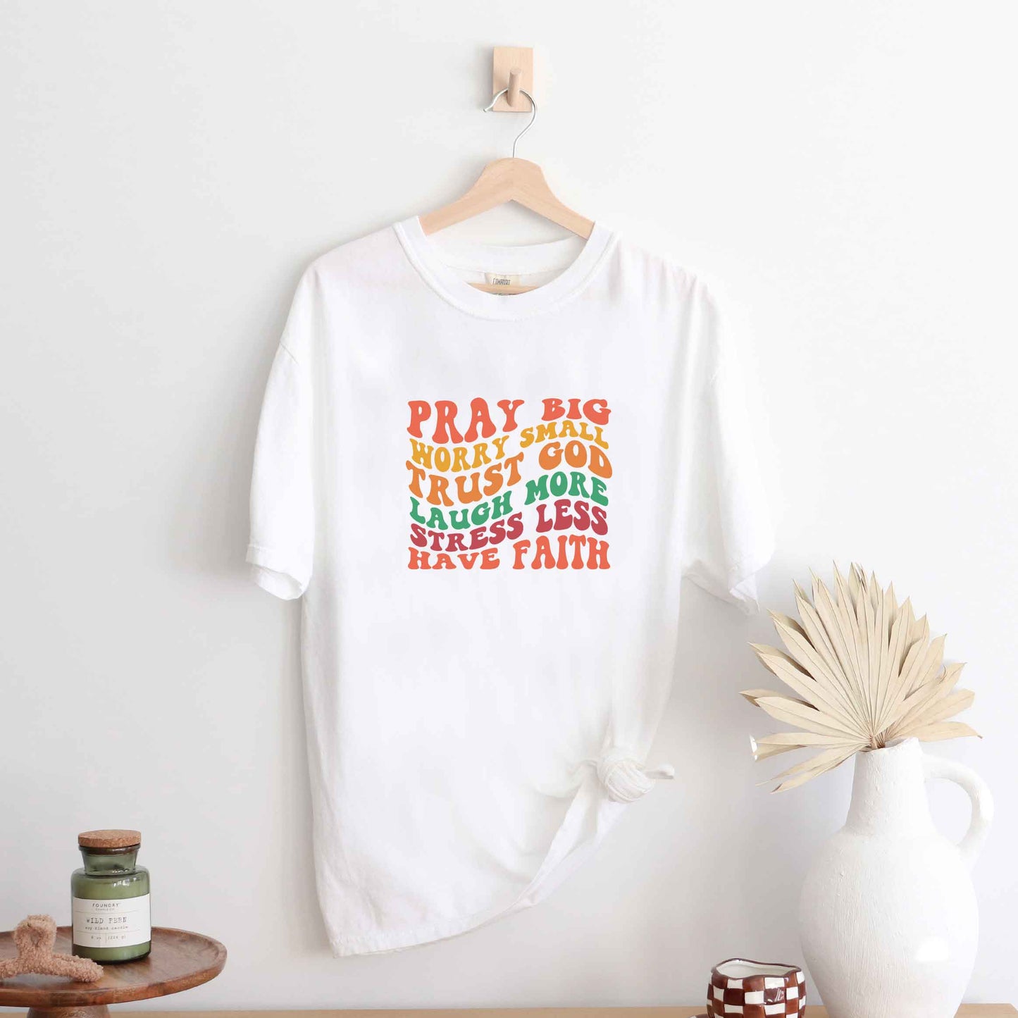 Have Faith Wavy Colorful | Garment Dyed Tee