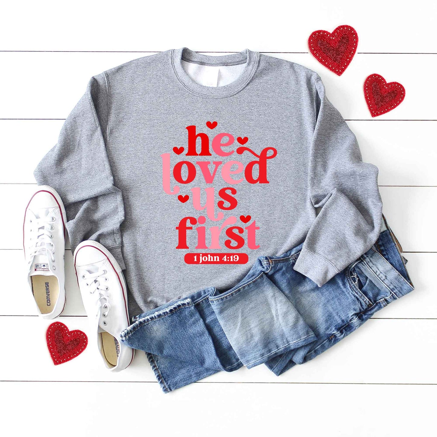 He Loved Us First Retro | Sweatshirt