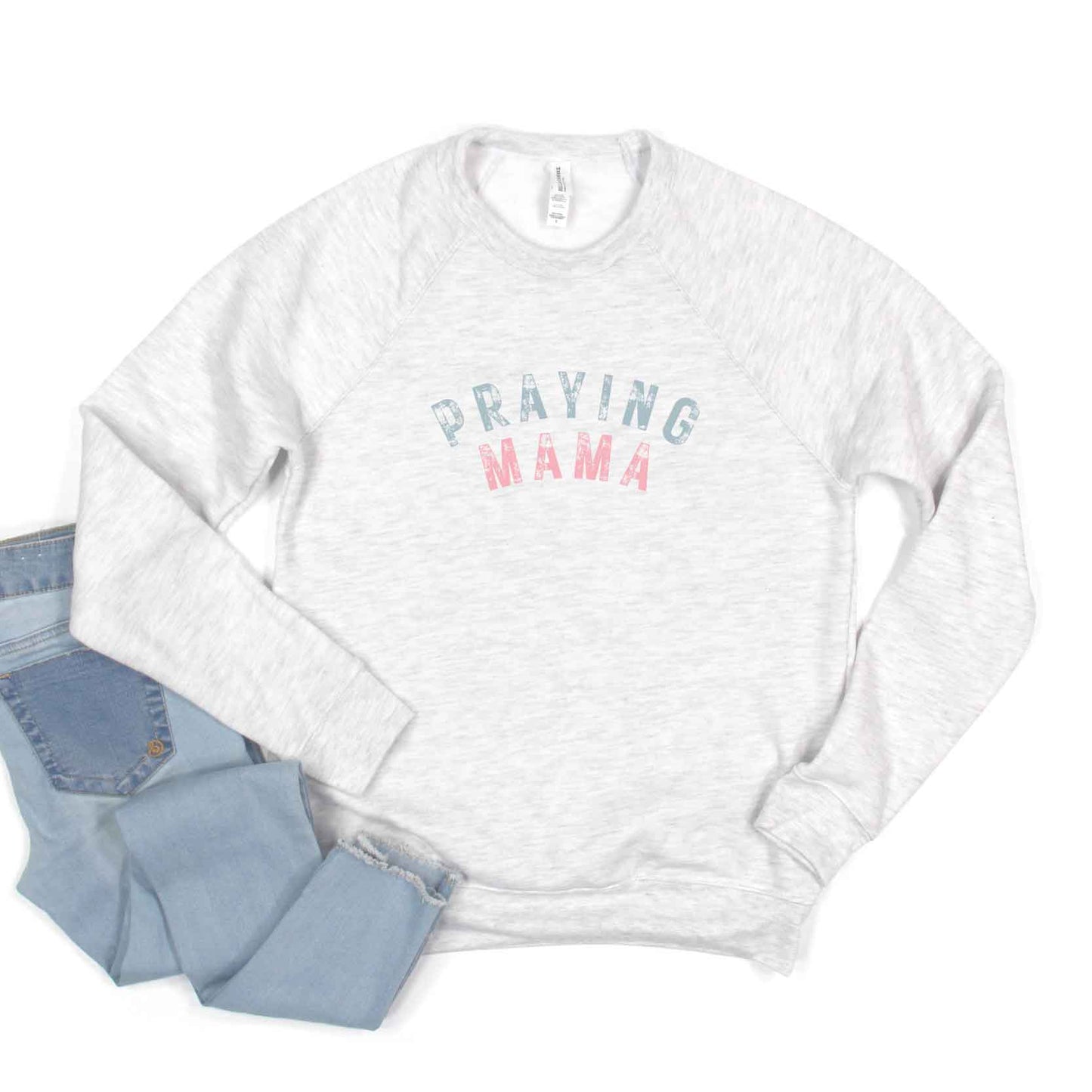 Praying Mama | Bella Canvas Premium Sweatshirt