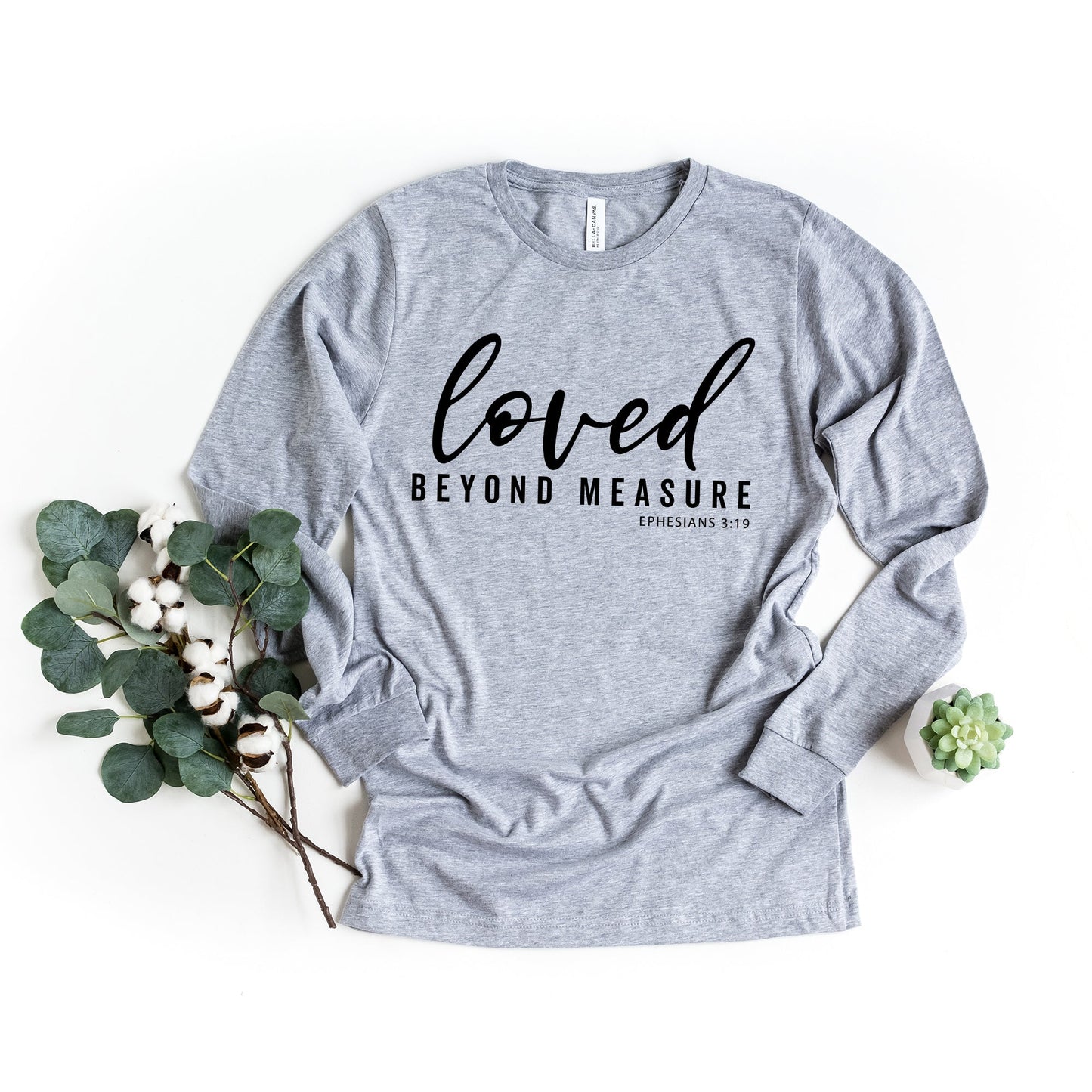 Loved Beyond Measure | Long Sleeve Crew Neck