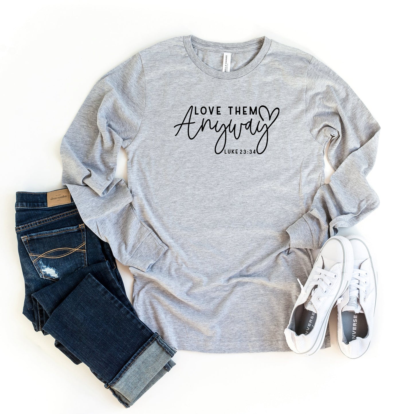 Love Them Anyway | Long Sleeve Crew Neck