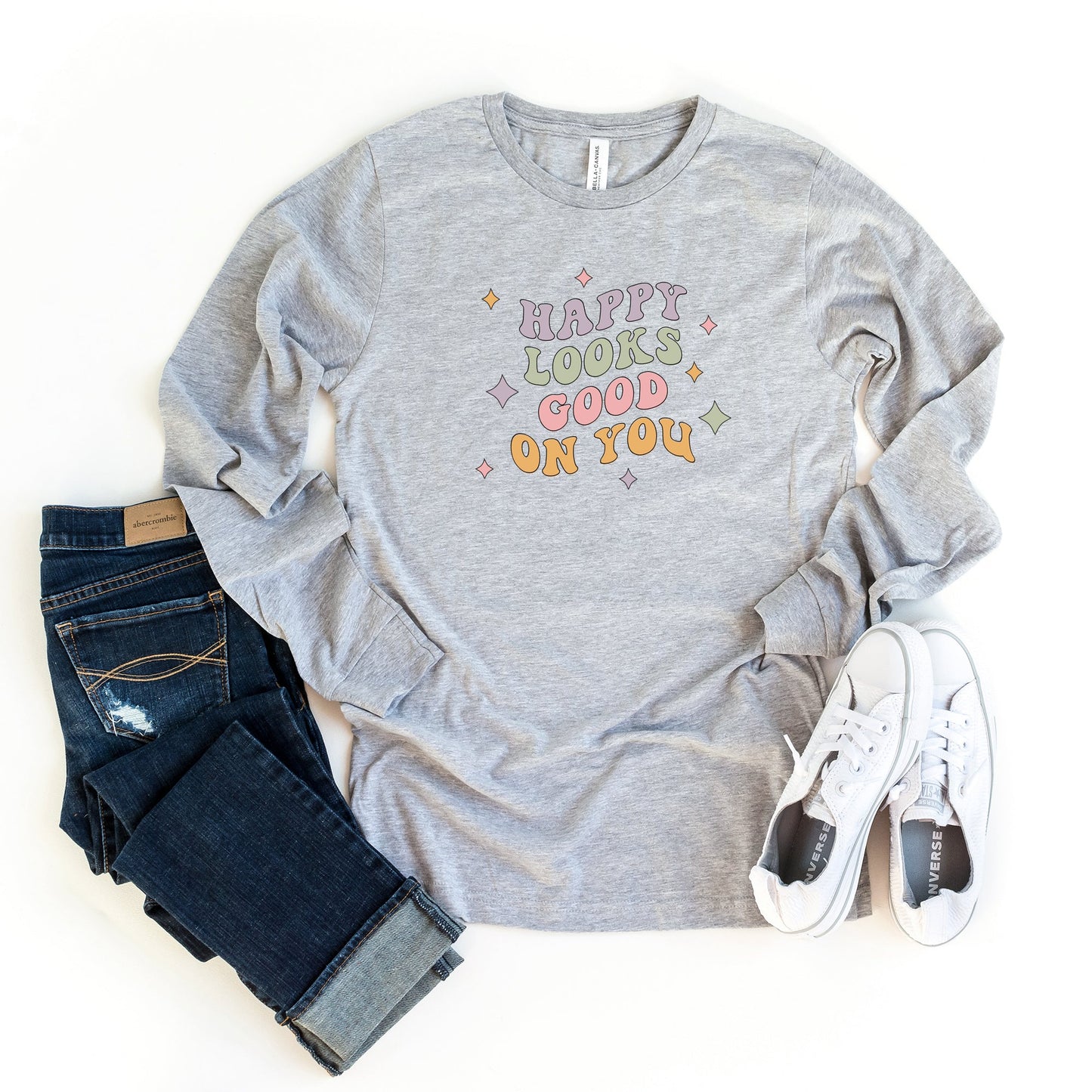 Happy Looks Good On You | Long Sleeve Crew Neck