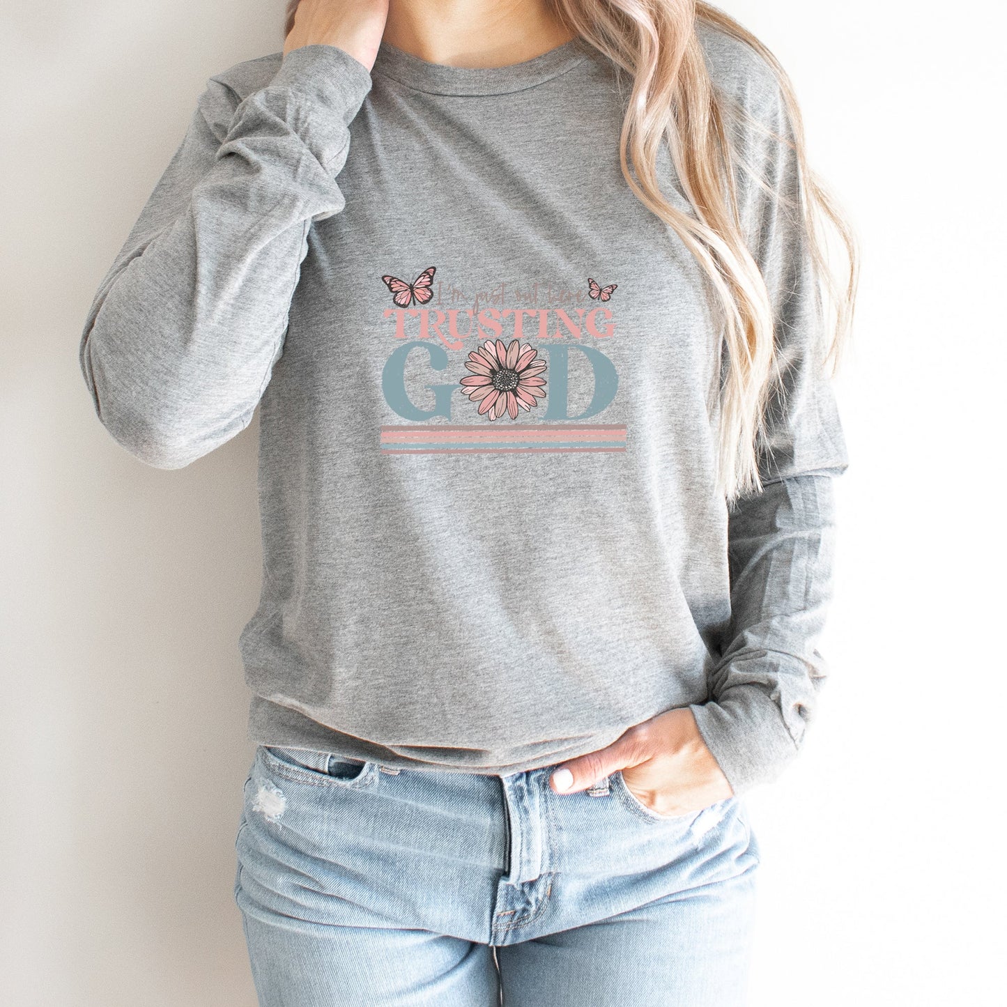 Trusting God Flowers | Long Sleeve Crew Neck