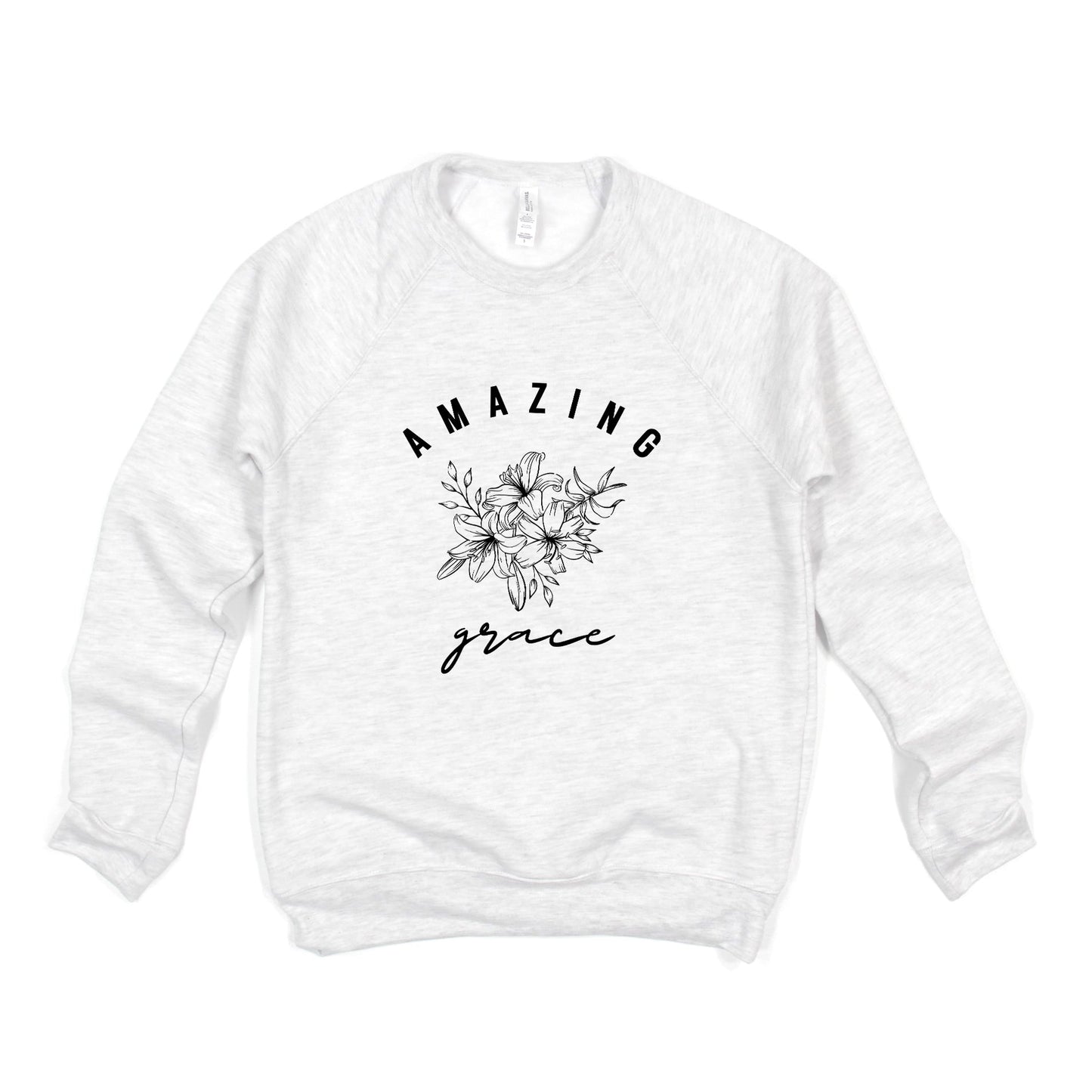 Floral Amazing Grace | Bella Canvas Premium Sweatshirt