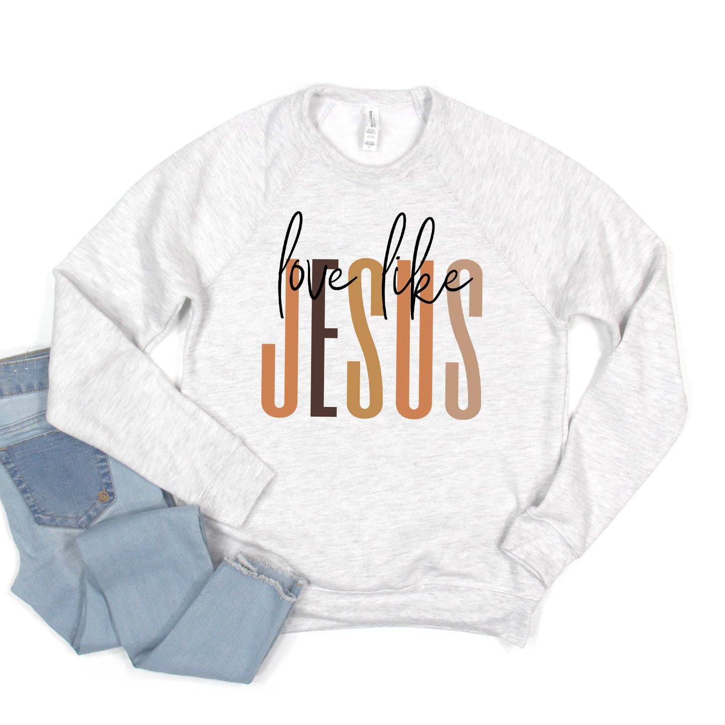 Love Like Jesus Neutrals | Bella Canvas Sweatshirt