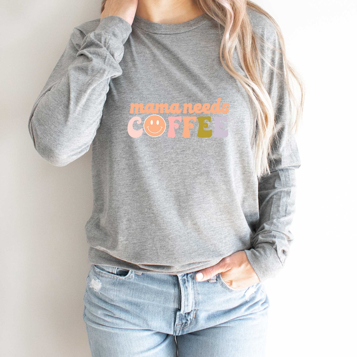 Mama Needs Coffee Smiley Face | Long Sleeve Crew Neck