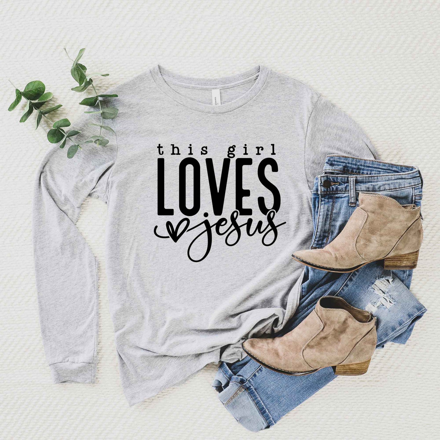 This Girl Loves Jesus | Long Sleeve Crew Neck