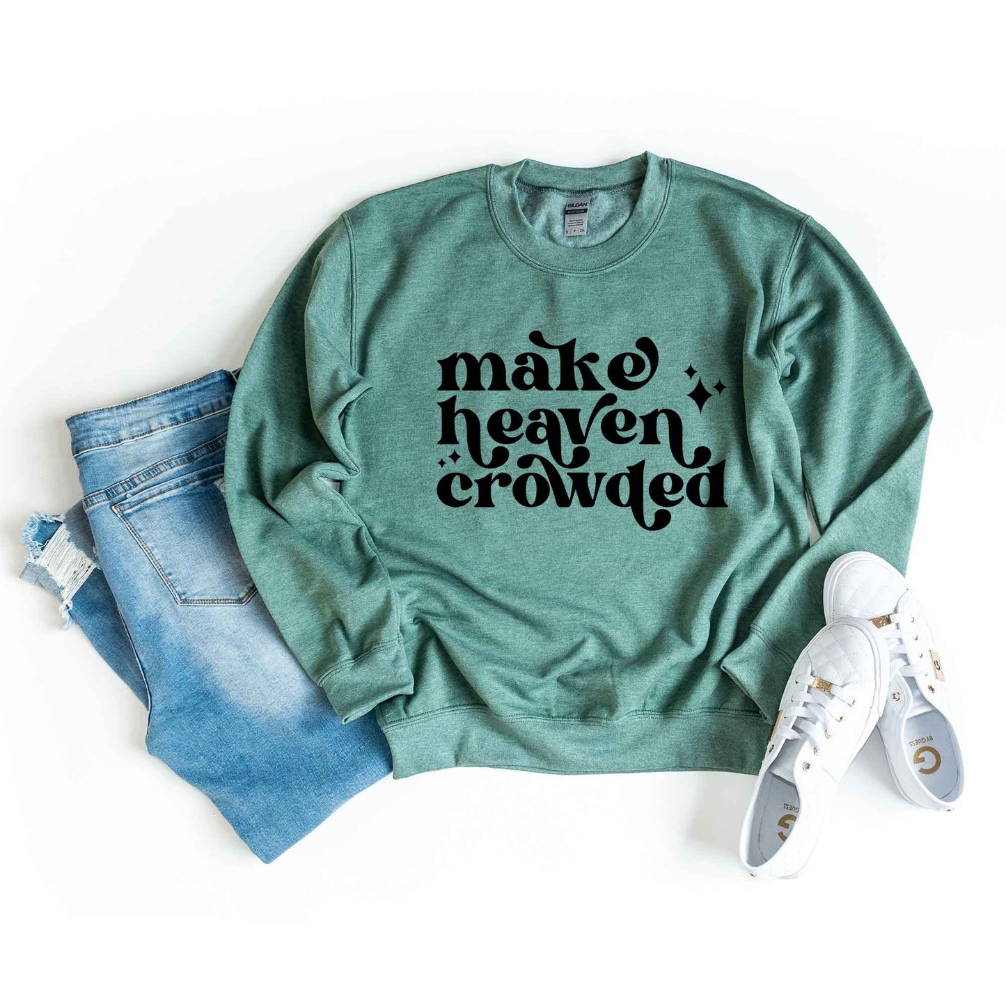 Make Heaven Crowded Stars | Sweatshirt