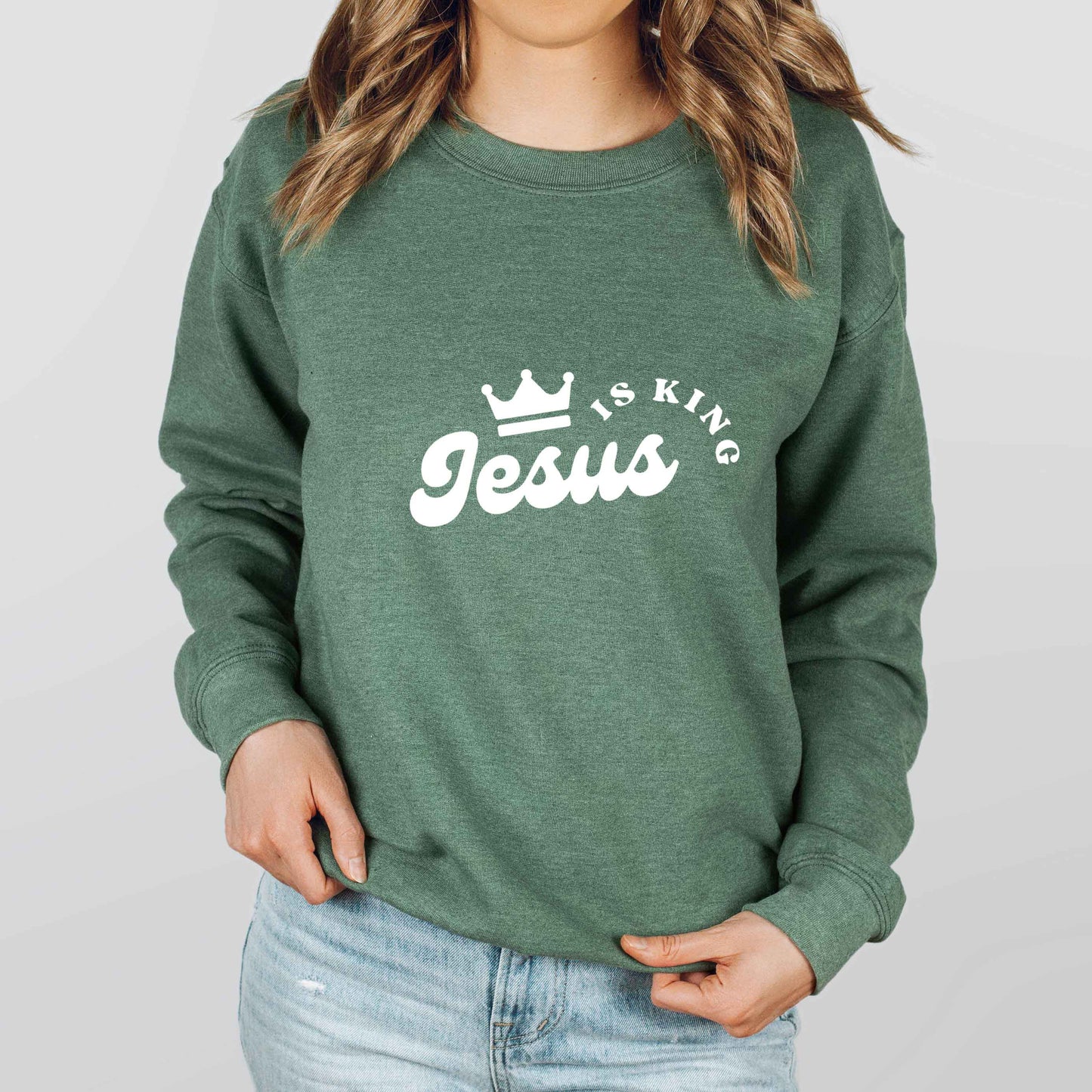 Jesus Is The King Crown | Sweatshirt