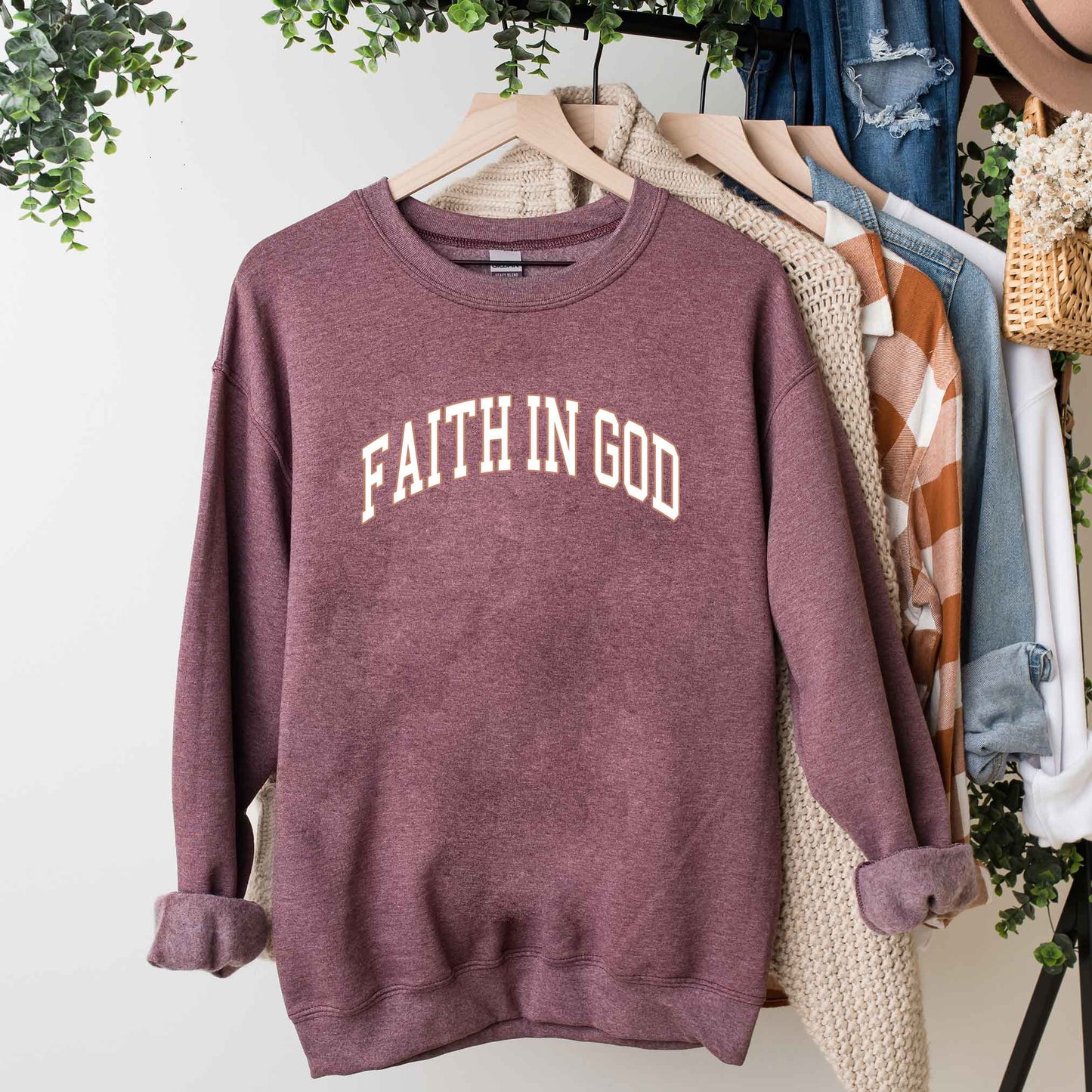 Faith In God | Sweatshirt