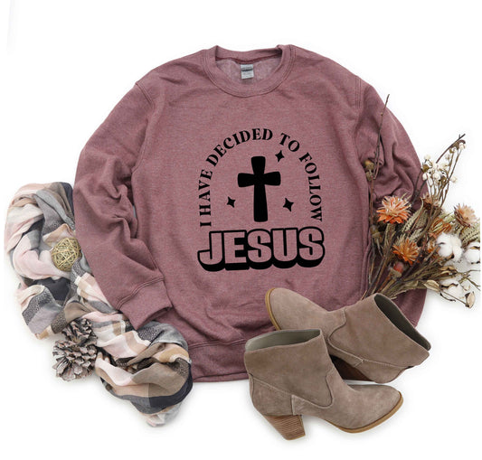 Decided To Follow Jesus | Sweatshirt