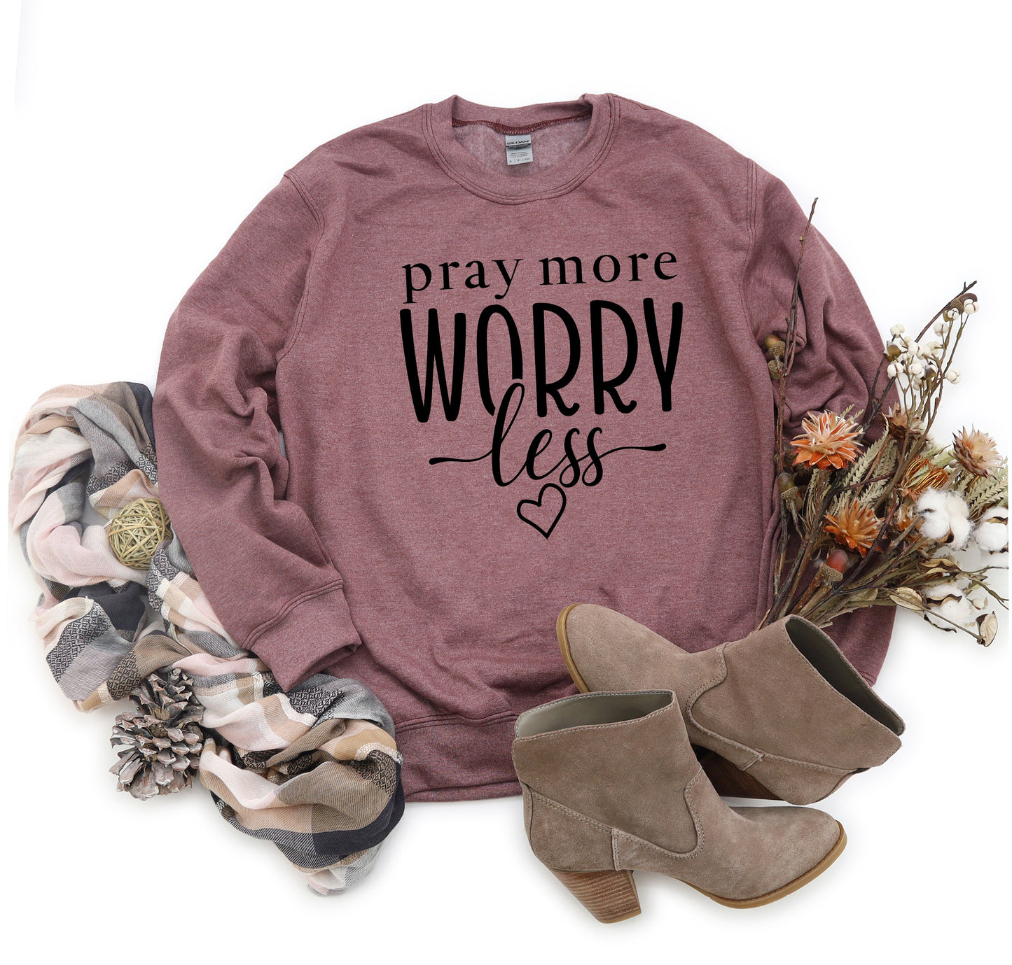 Pray More Worry Less | Sweatshirt