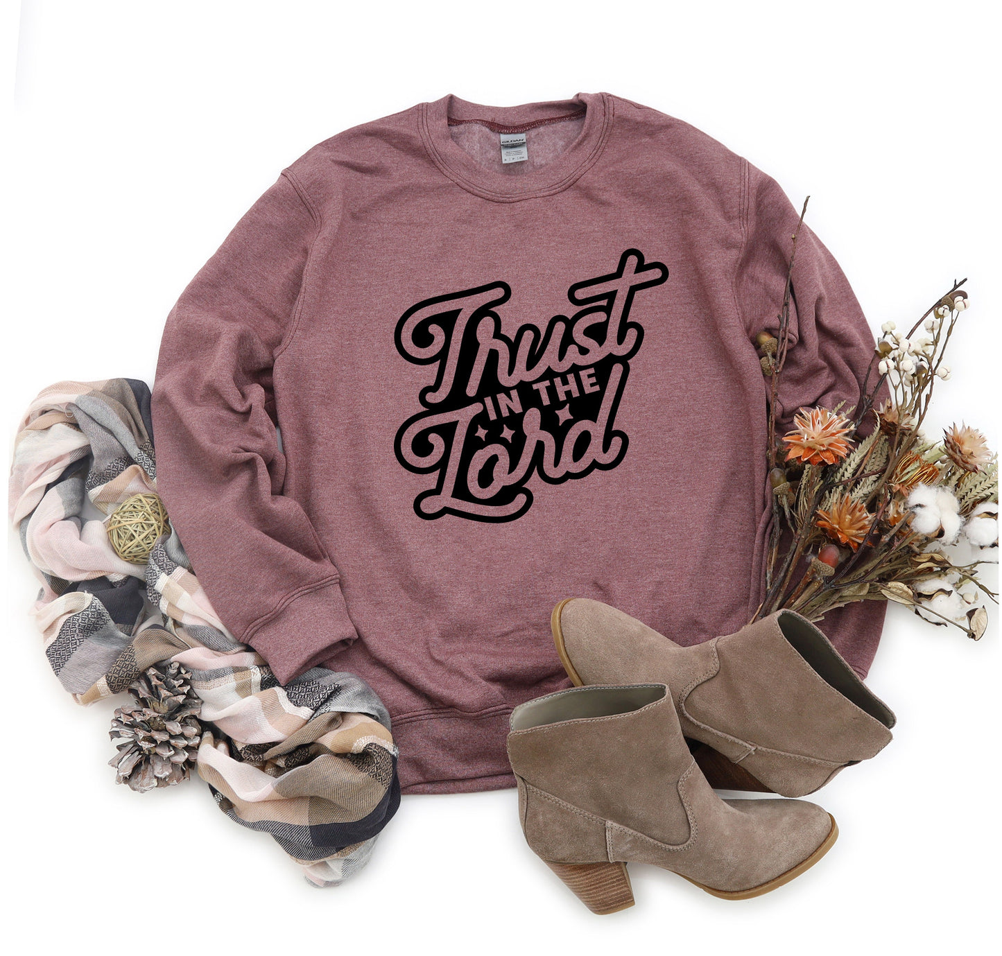 Trust In The Lord | Sweatshirt