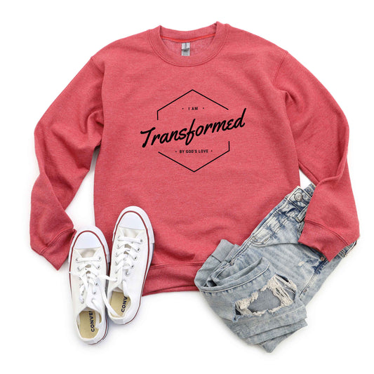 I Am Transformed By God's Love | Sweatshirt