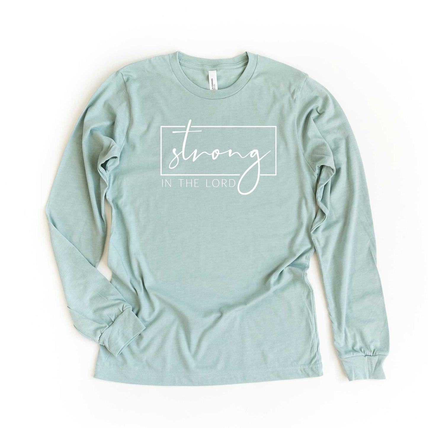 Strong In The Lord | Long Sleeve Crew Neck