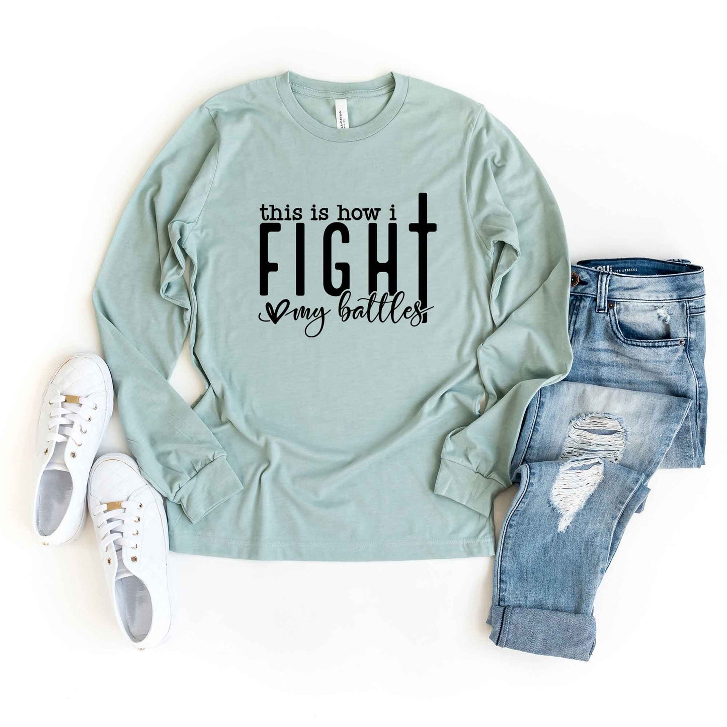 How I Fight My Battles | Long Sleeve Crew Neck