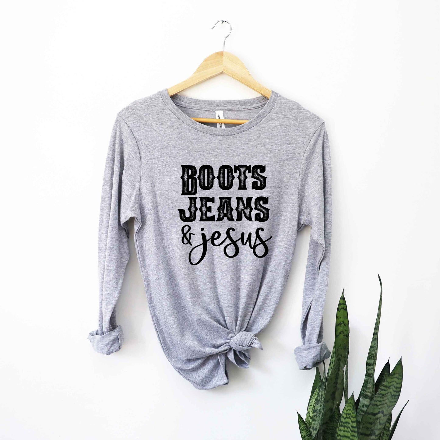 Boot Jeans And Jesus | Long Sleeve Crew Neck