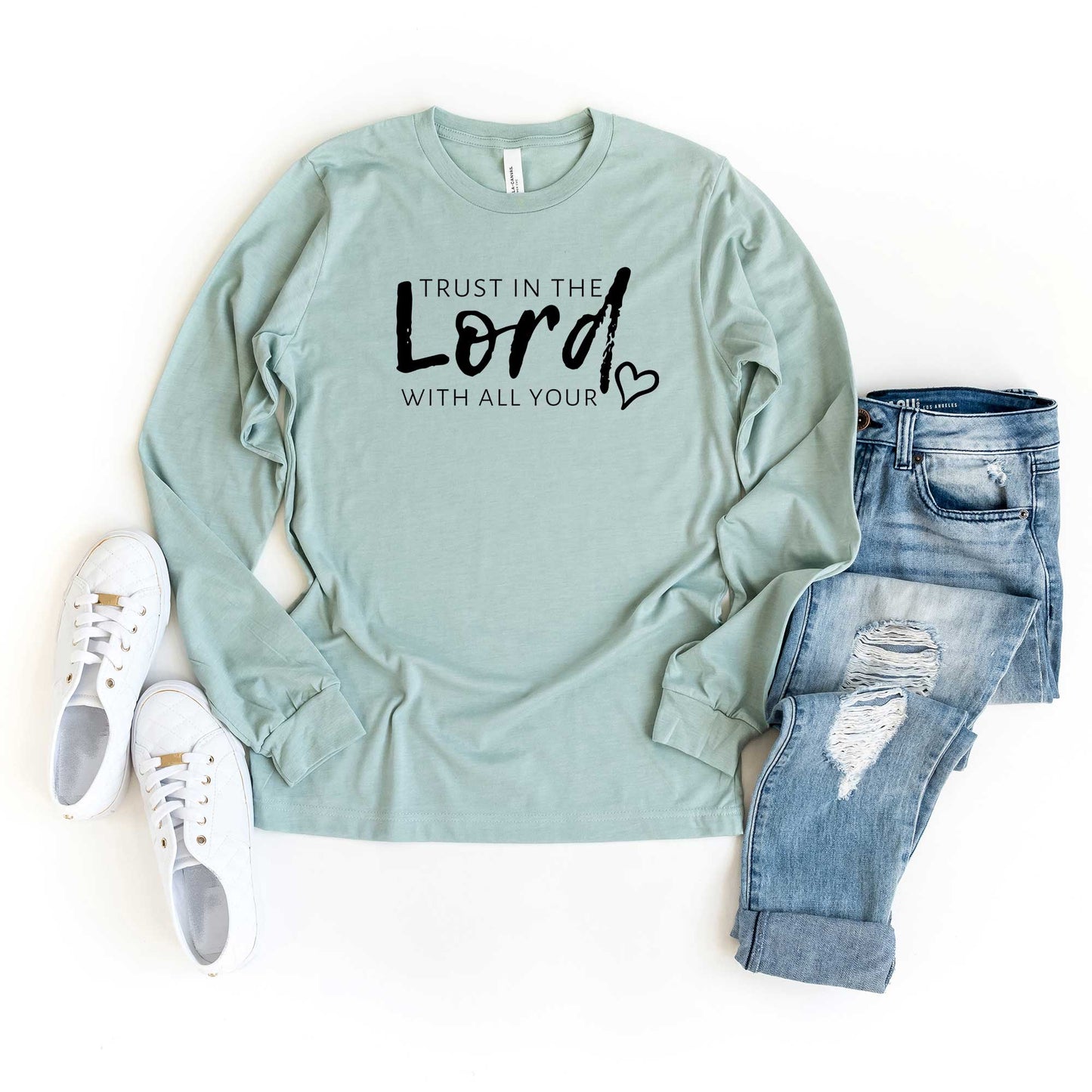 Trust In The Lord With All Your Heart | Long Sleeve Crew Neck