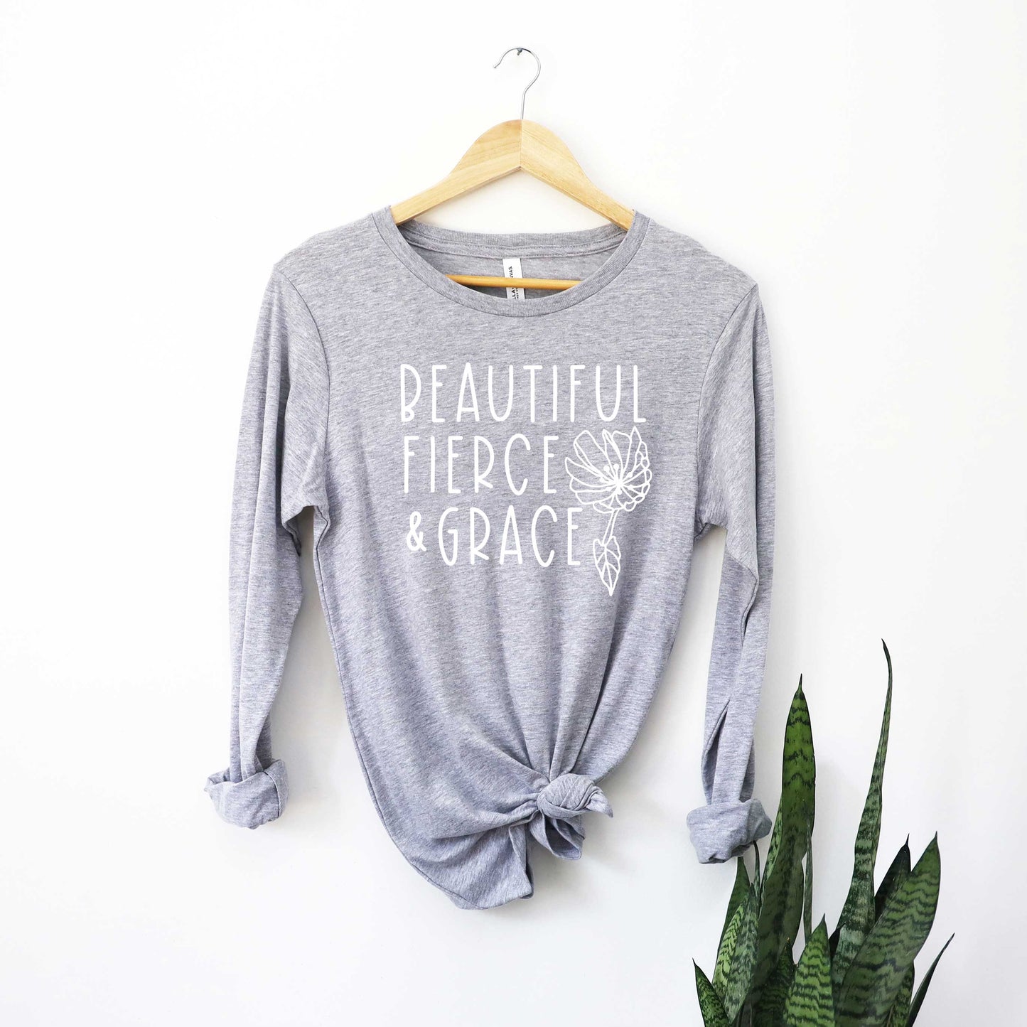 Beautiful Fierce Grace | Long Sleeve Crew Neck