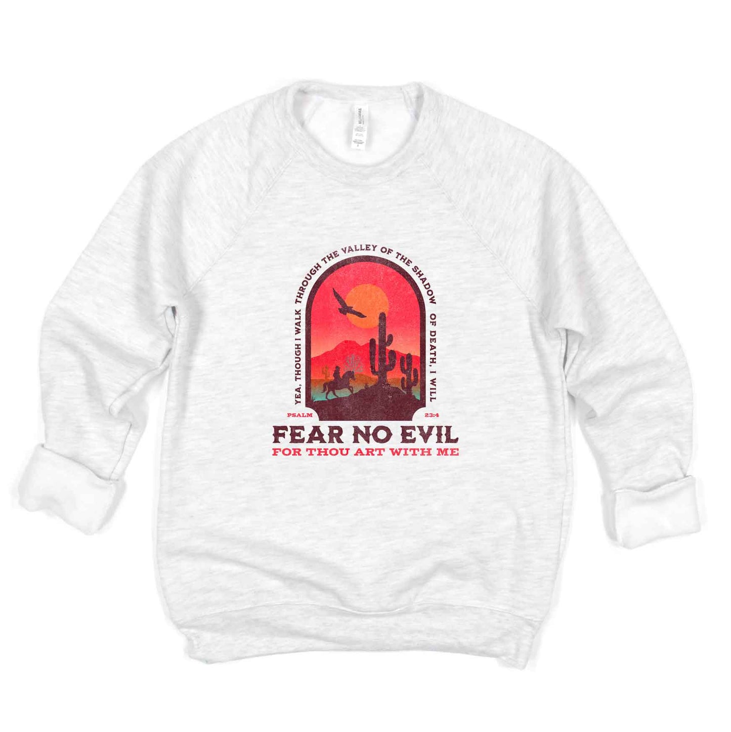 Fear No Evil | Bella Canvas Premium Sweatshirt