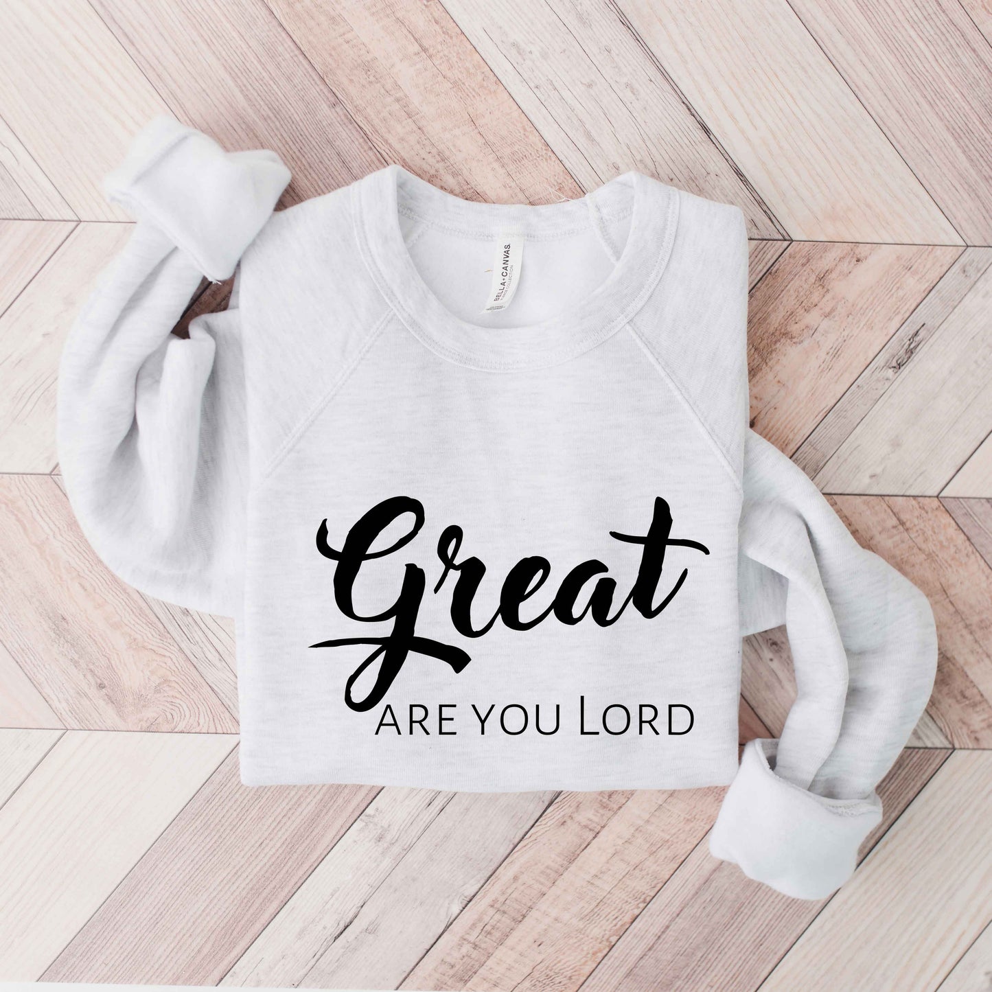 Great Are You Lord | Bella Canvas Premium Sweatshirt