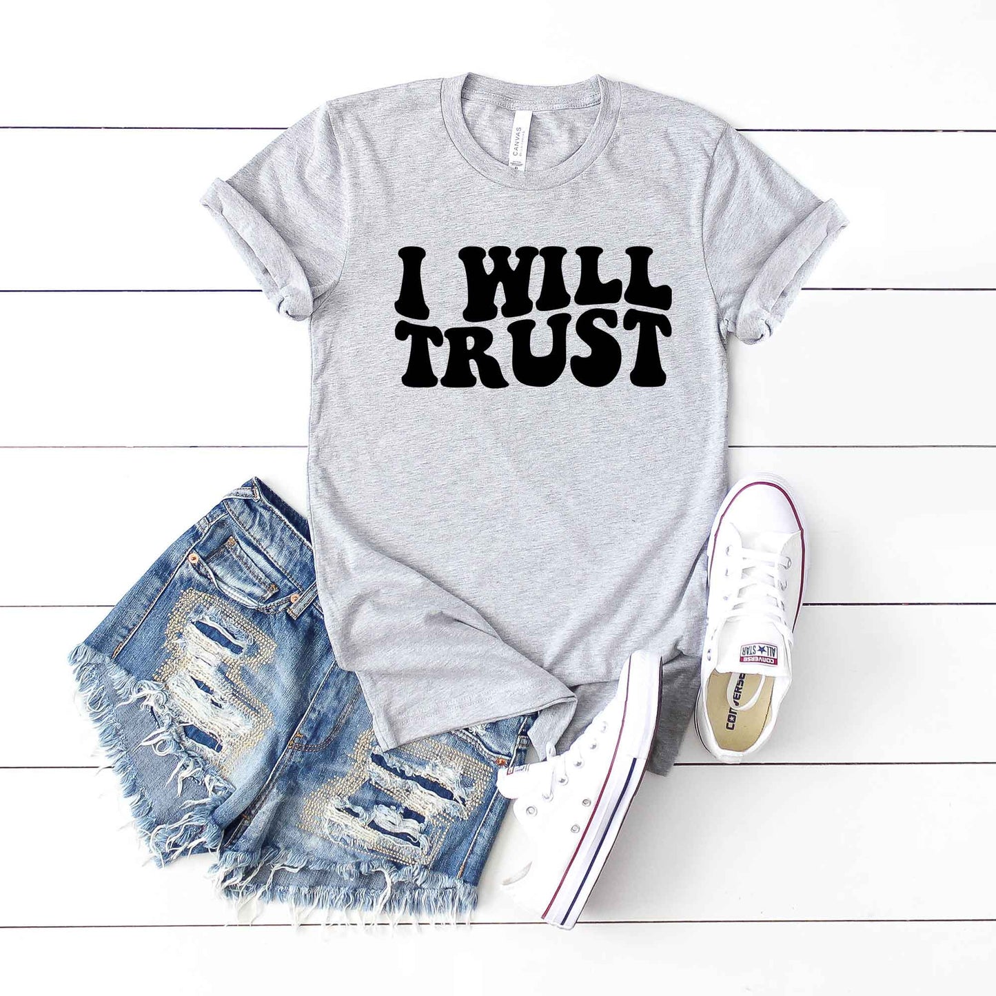 I Will Trust | Short Sleeve Crew Neck