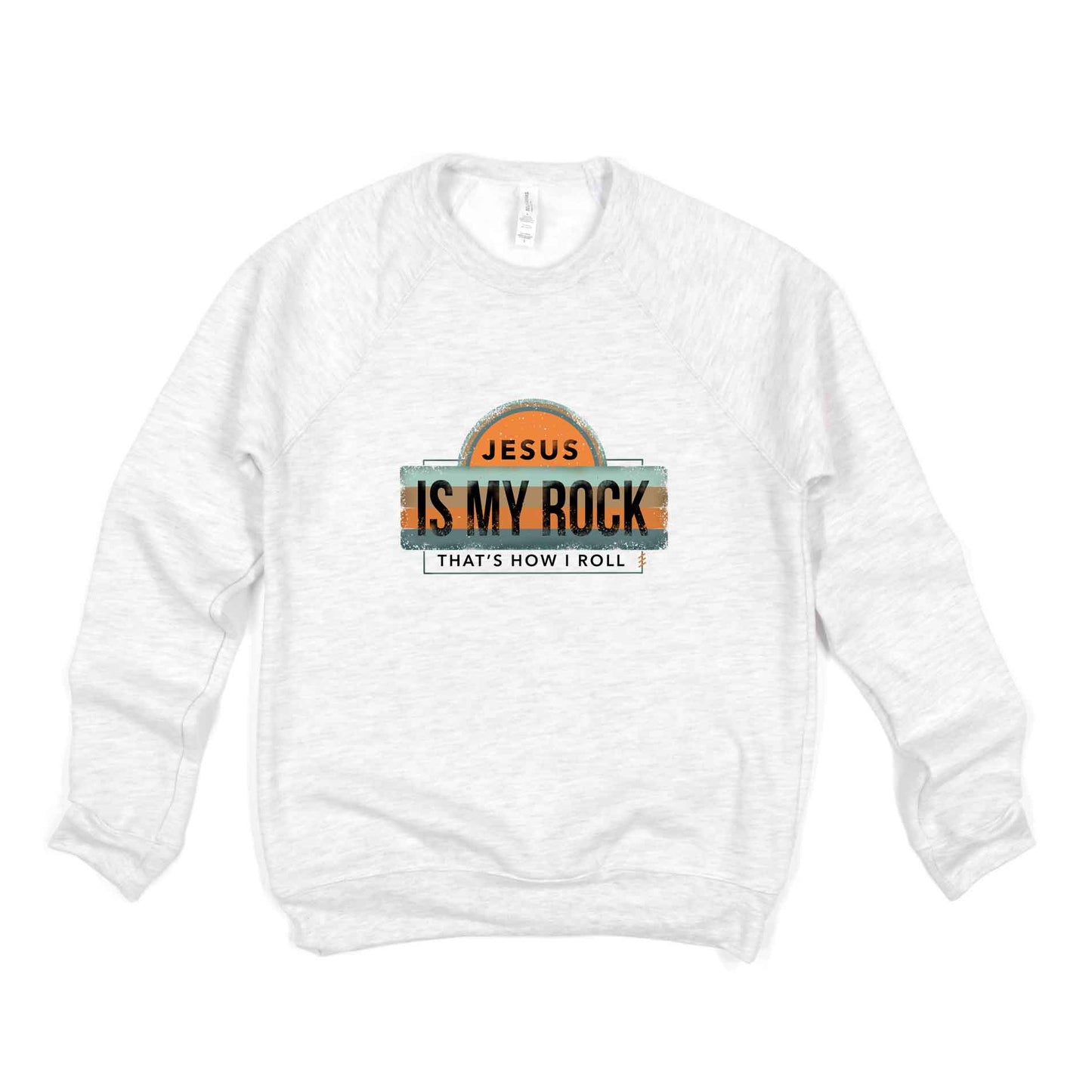 Jesus Is My Rock | Bella Canvas Premium Sweatshirt