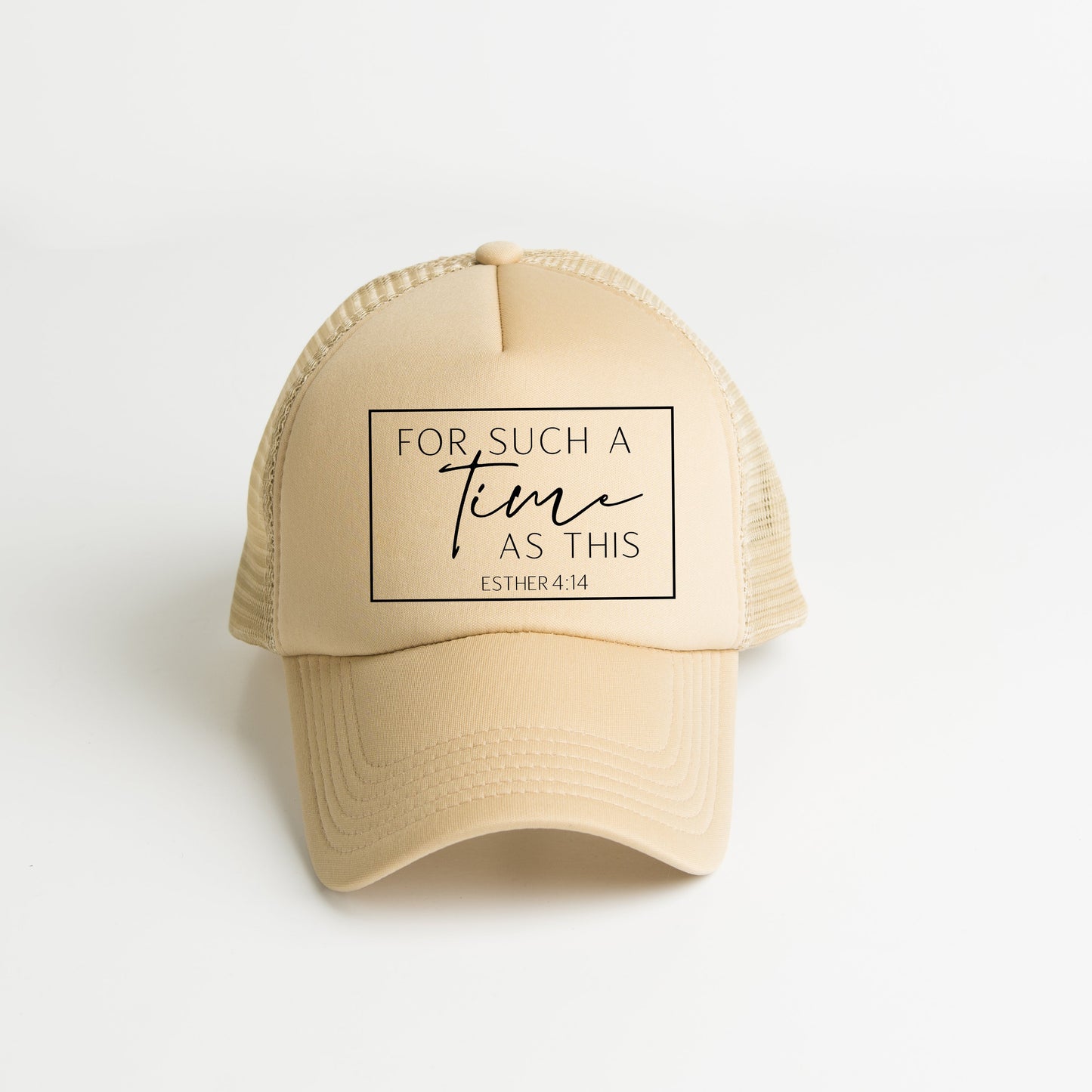 Such A Time As This | Foam Trucker Hat