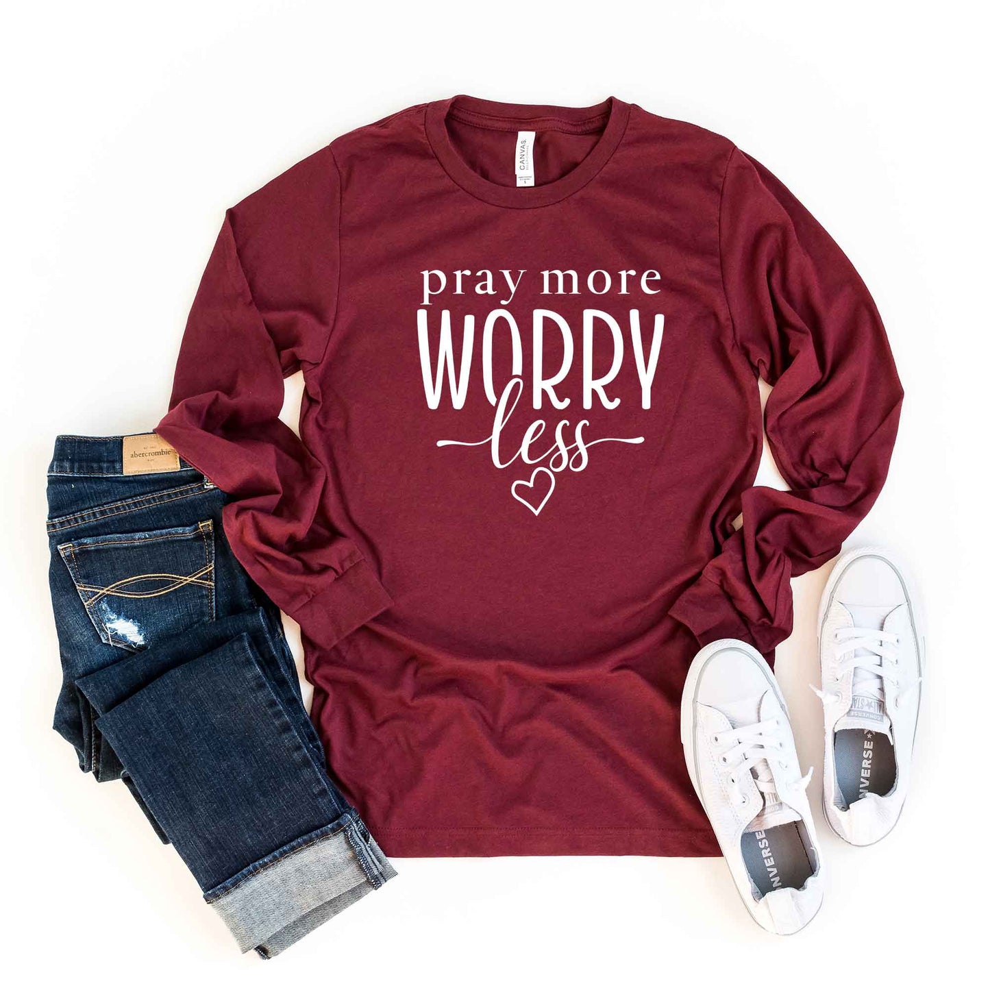 Pray More Worry Less | Long Sleeve Crew Neck