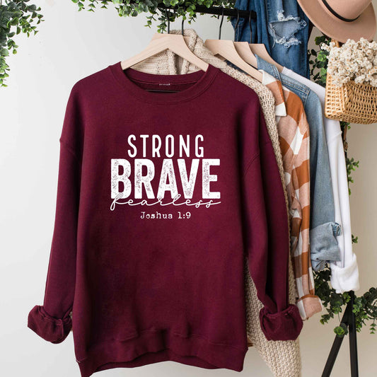 Strong Brave Fearless | Sweatshirt