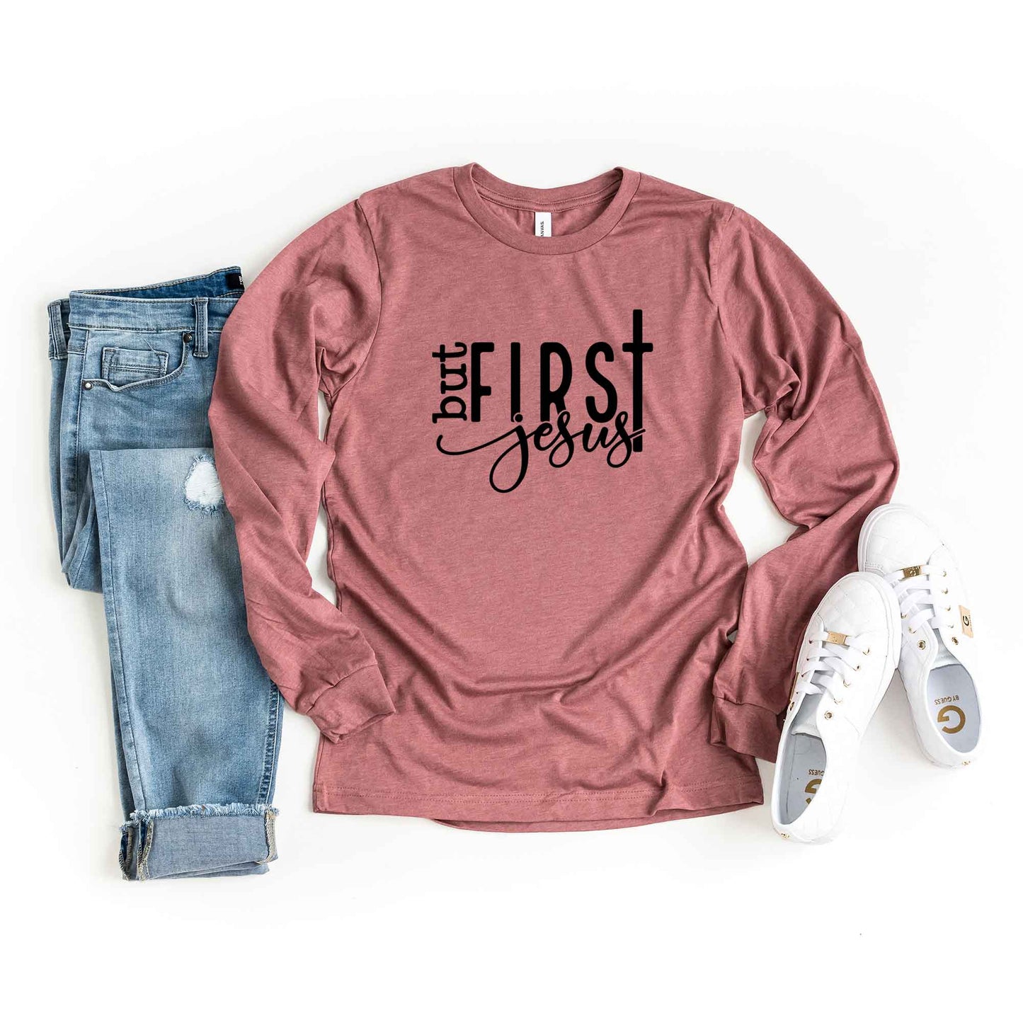 But First Jesus | Long Sleeve Crew Neck