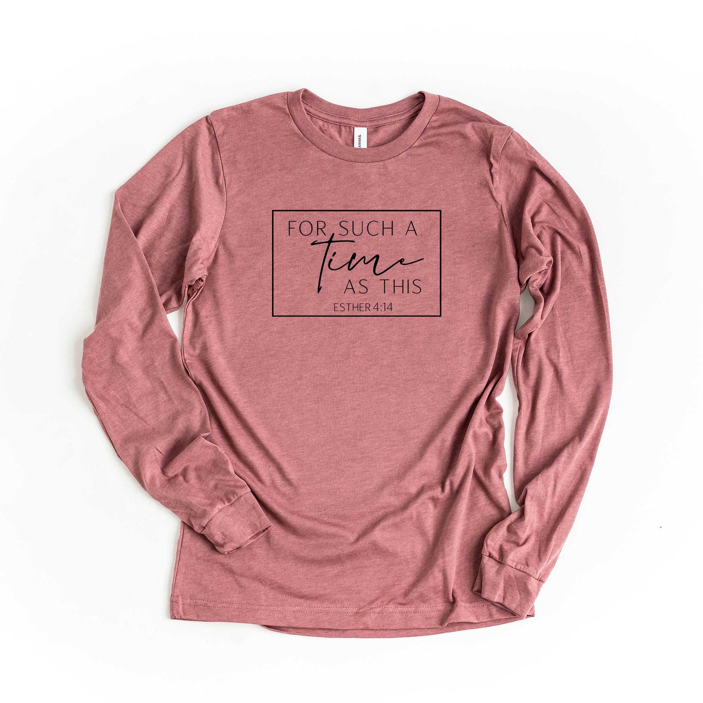 Such A Time As This | Long Sleeve Crew Neck