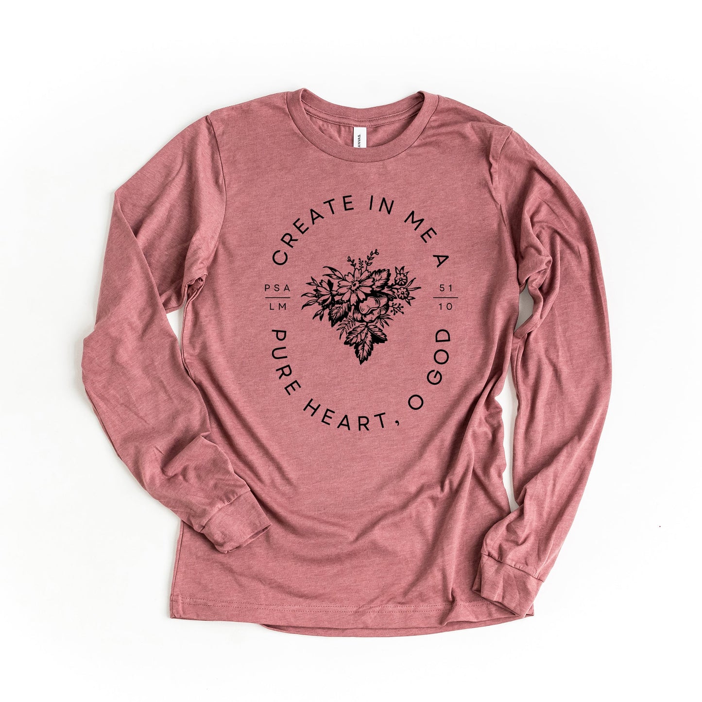 Create In Me A Pure Heart | Long Sleeve Crew Neck