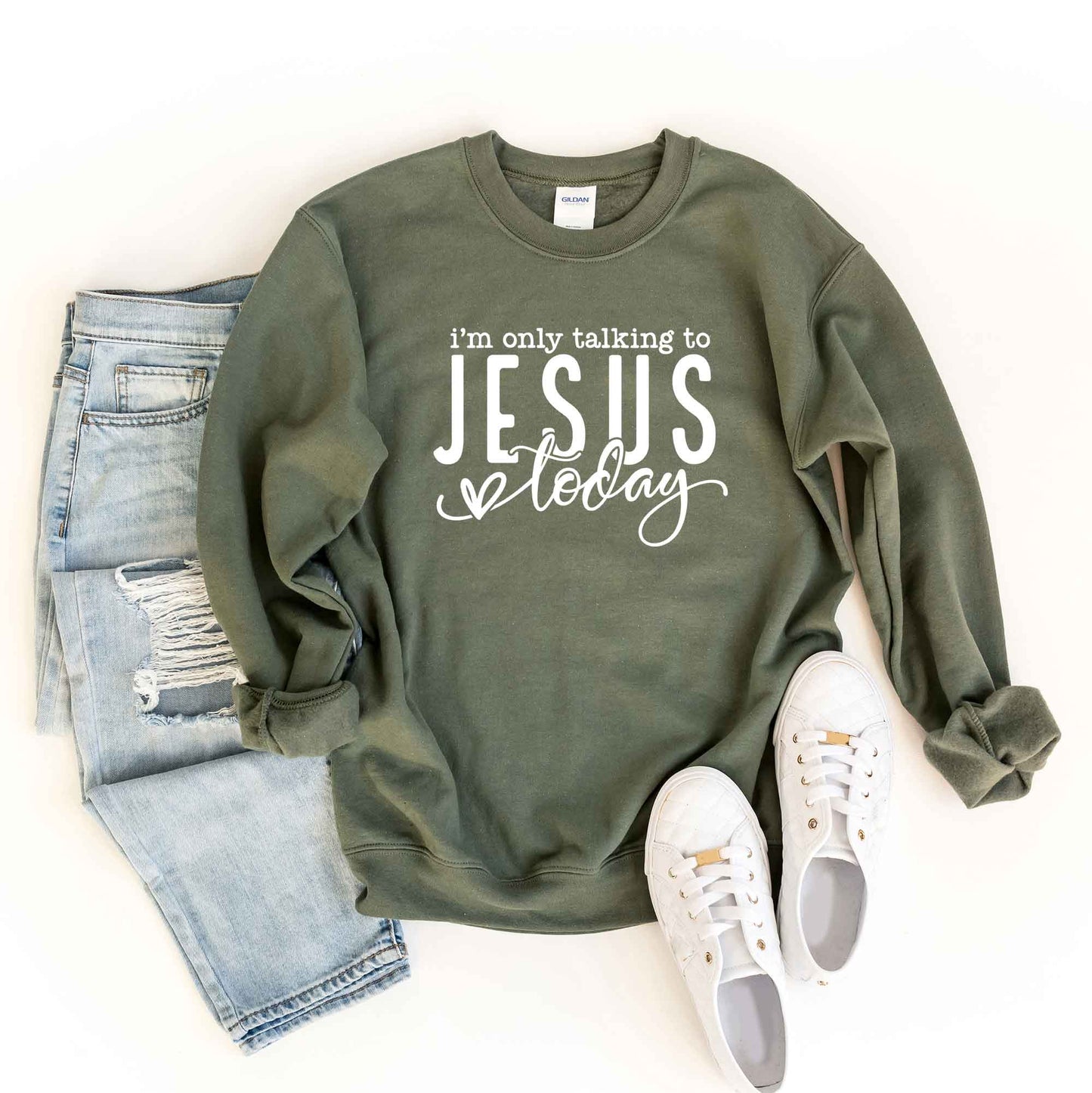 Only Talking To Jesus Today | Sweatshirt