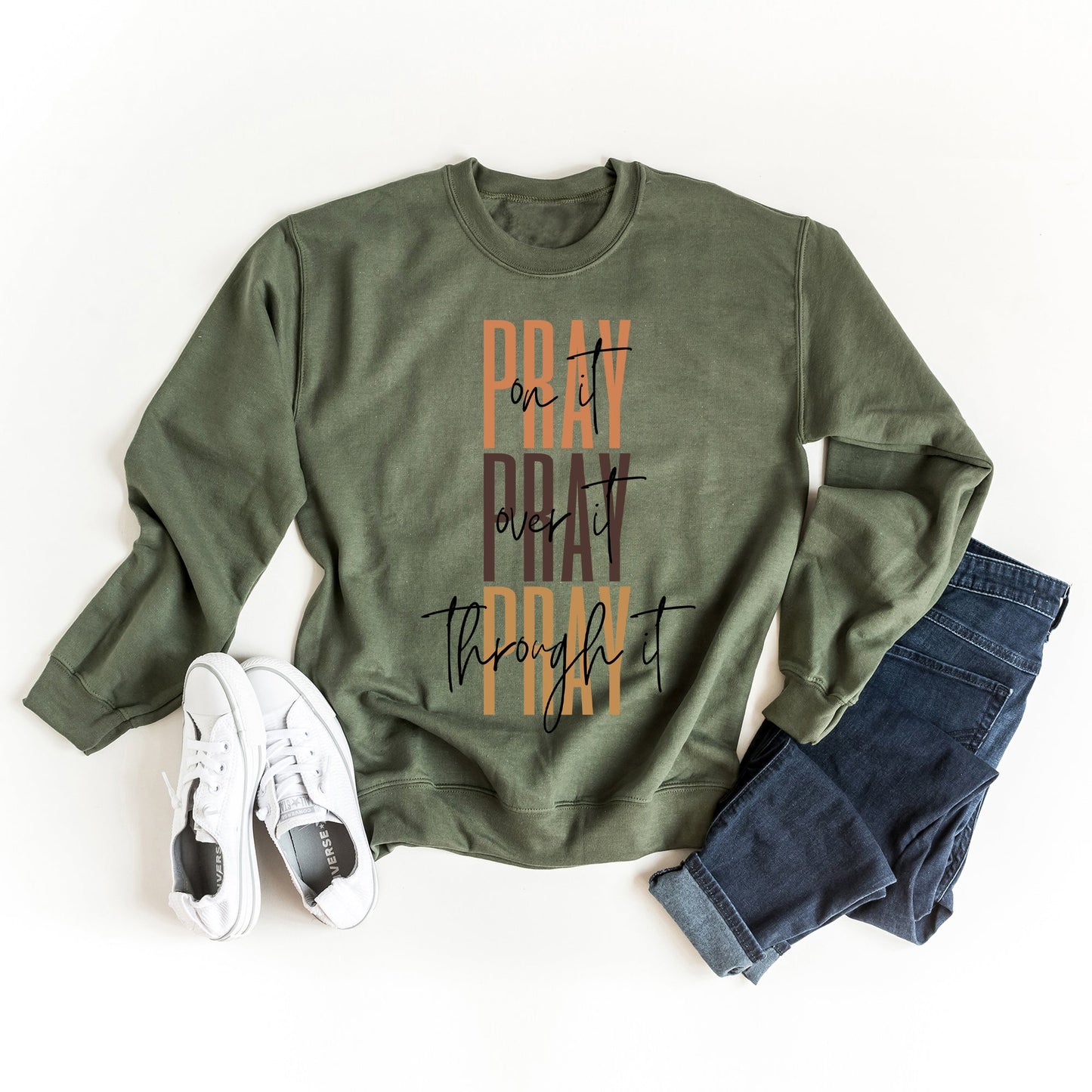 Pray Over It Cursive | Sweatshirt